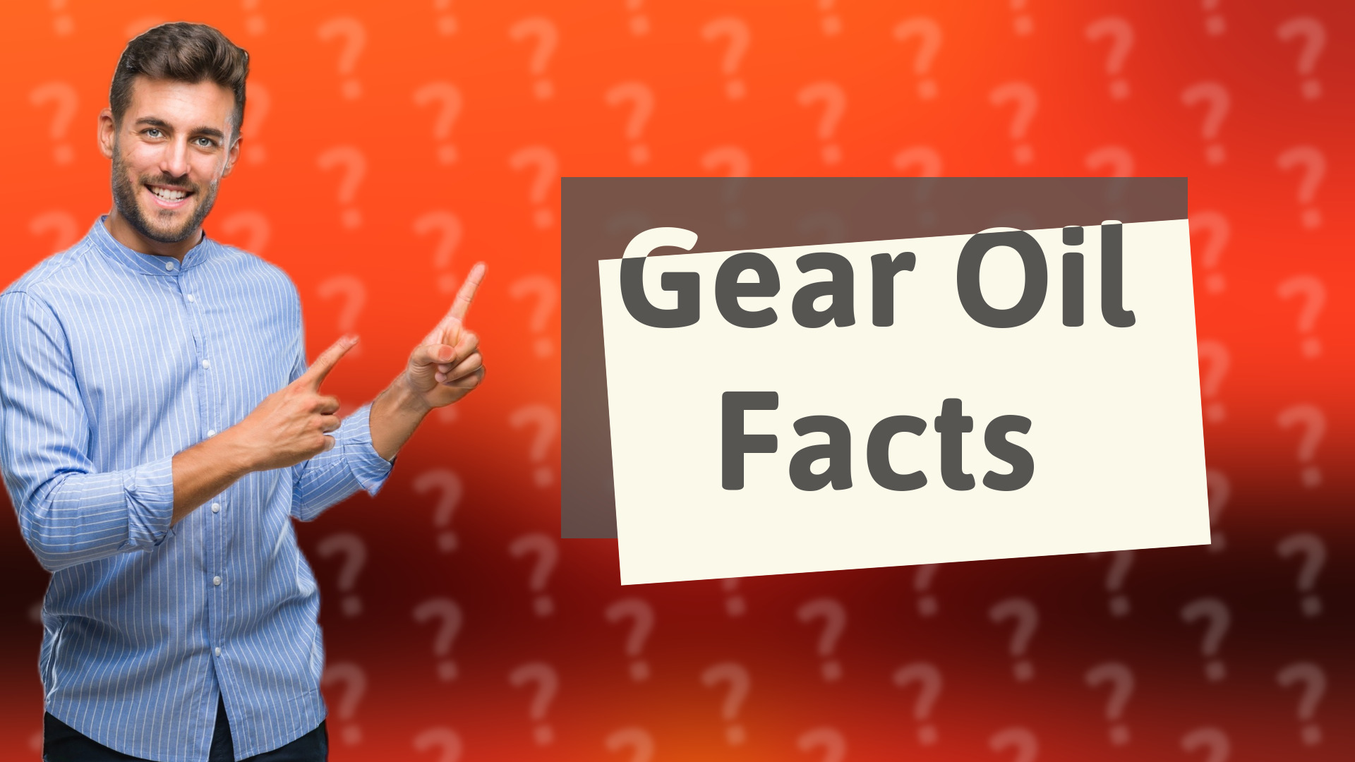 Gear Oil Facts