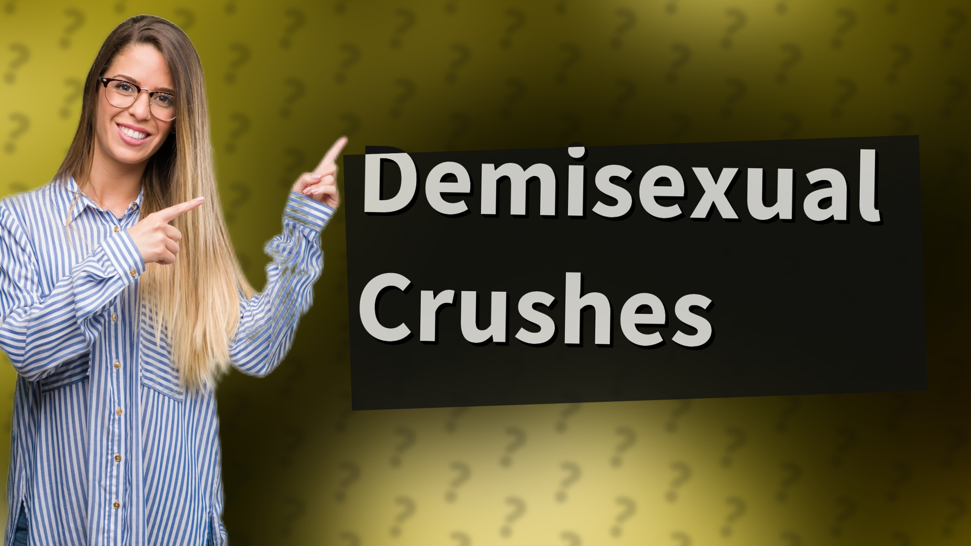 Demisexual Crushes