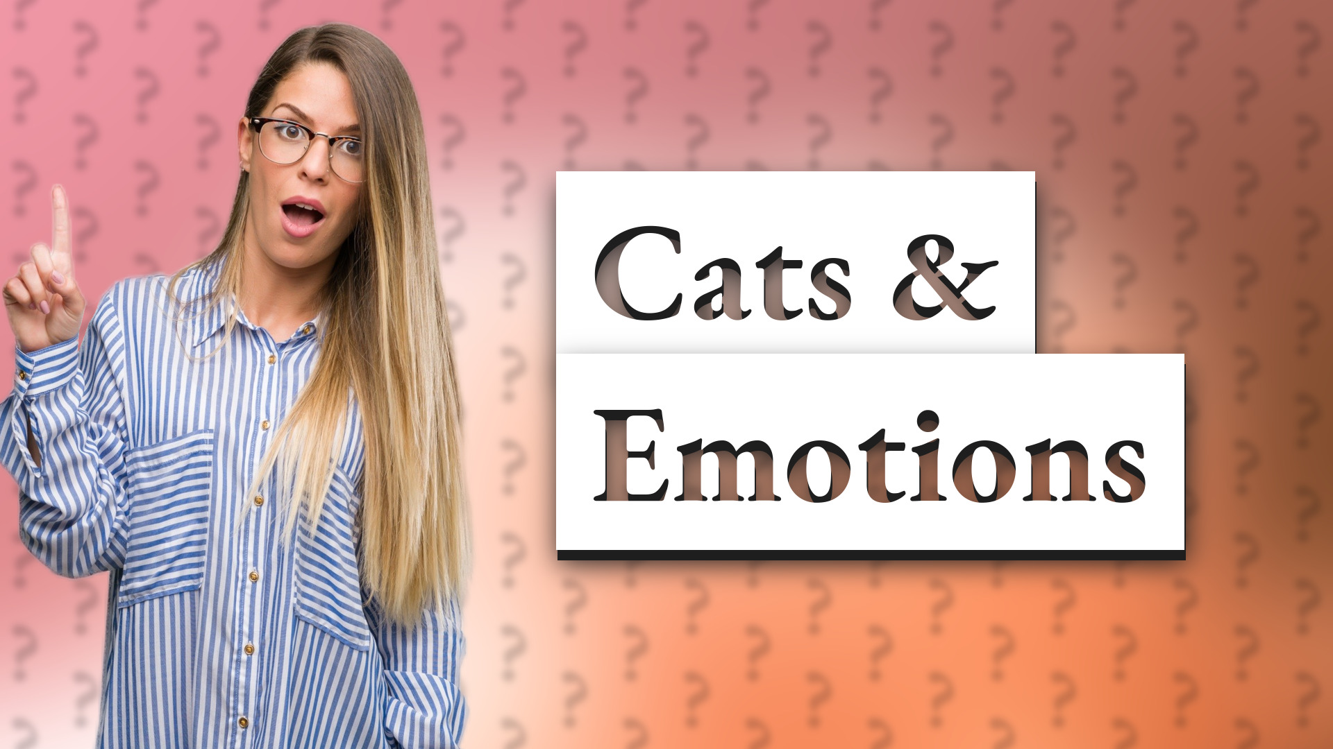 Cats & Emotions