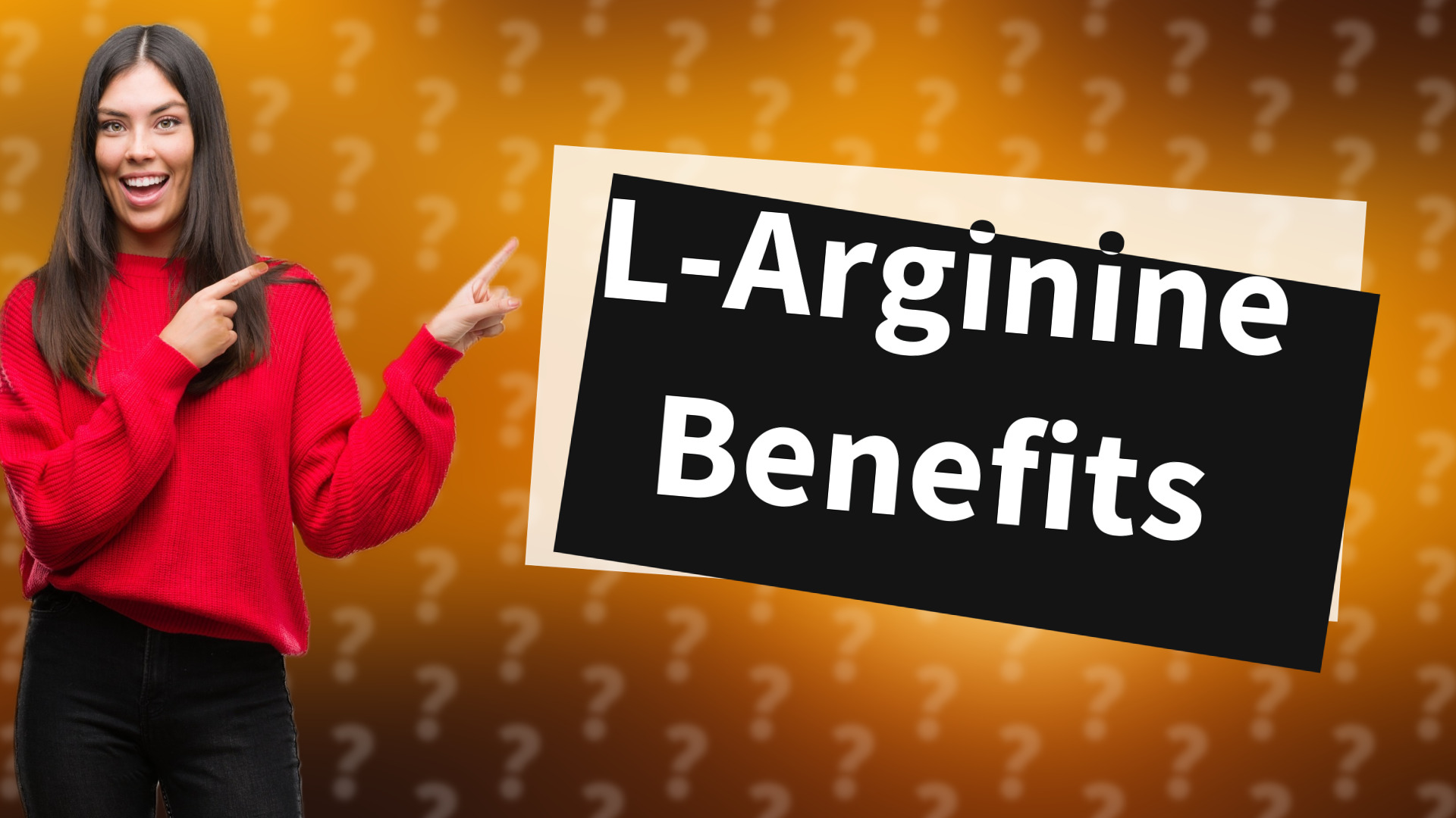 L-Arginine Benefits