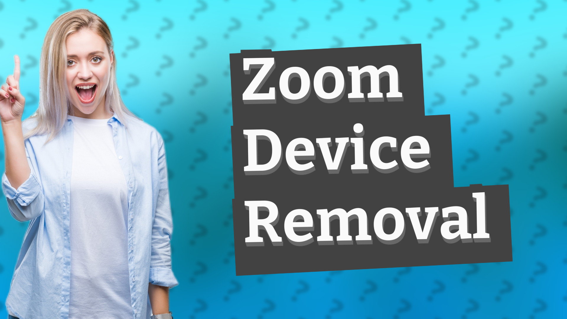 Zoom Device Removal