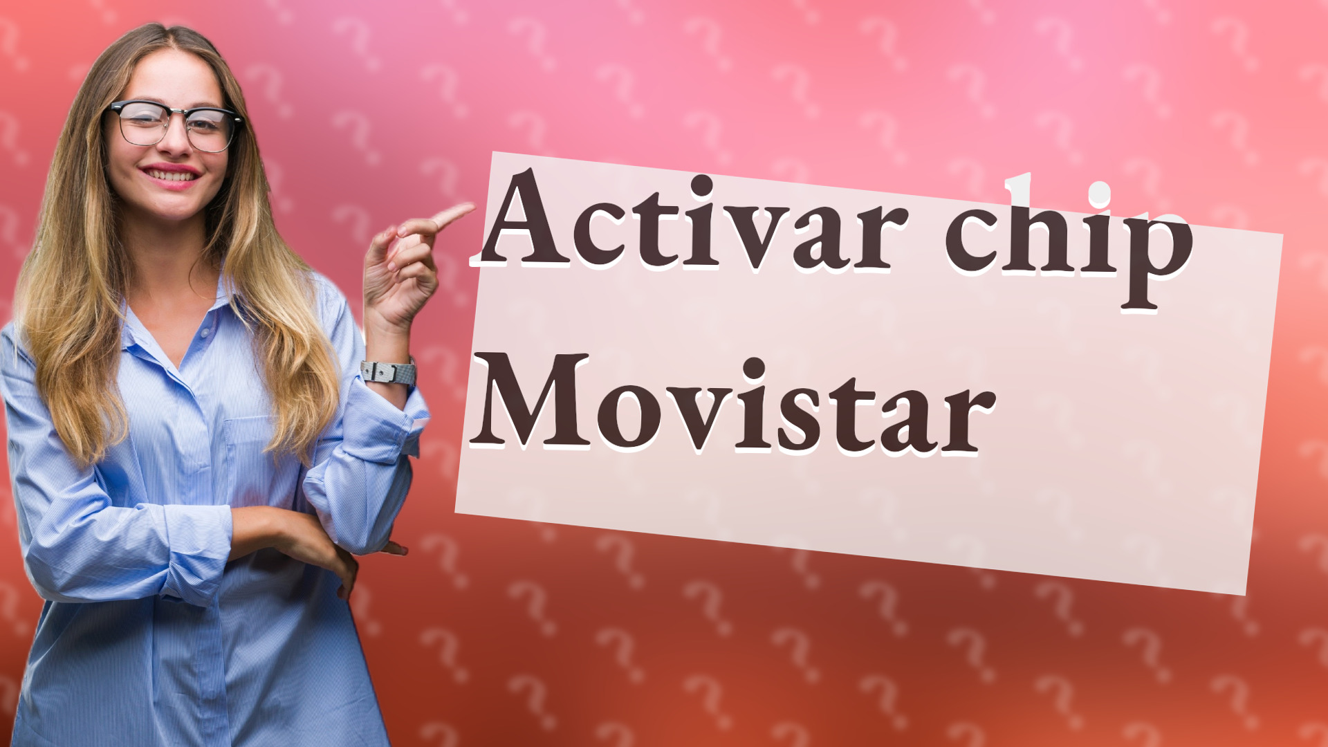 Activar chip Movistar