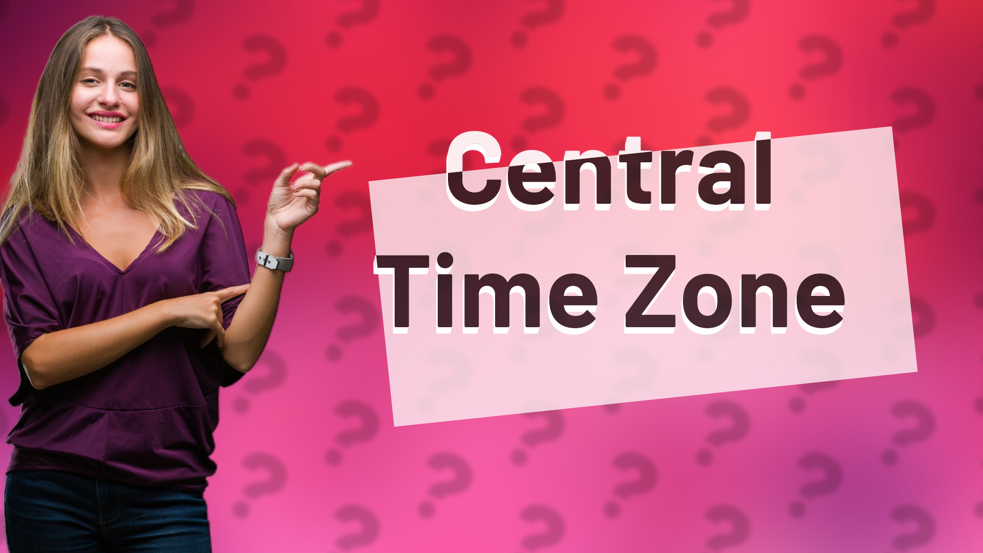 Central Time Zone