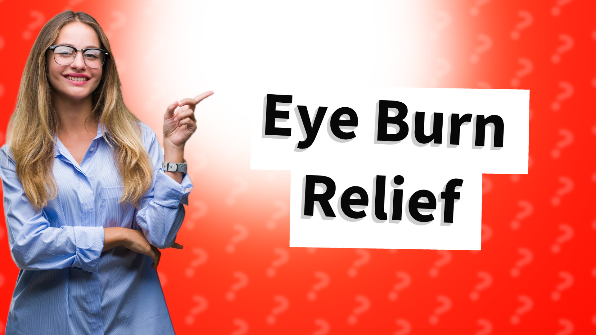 Eye Burn Relief