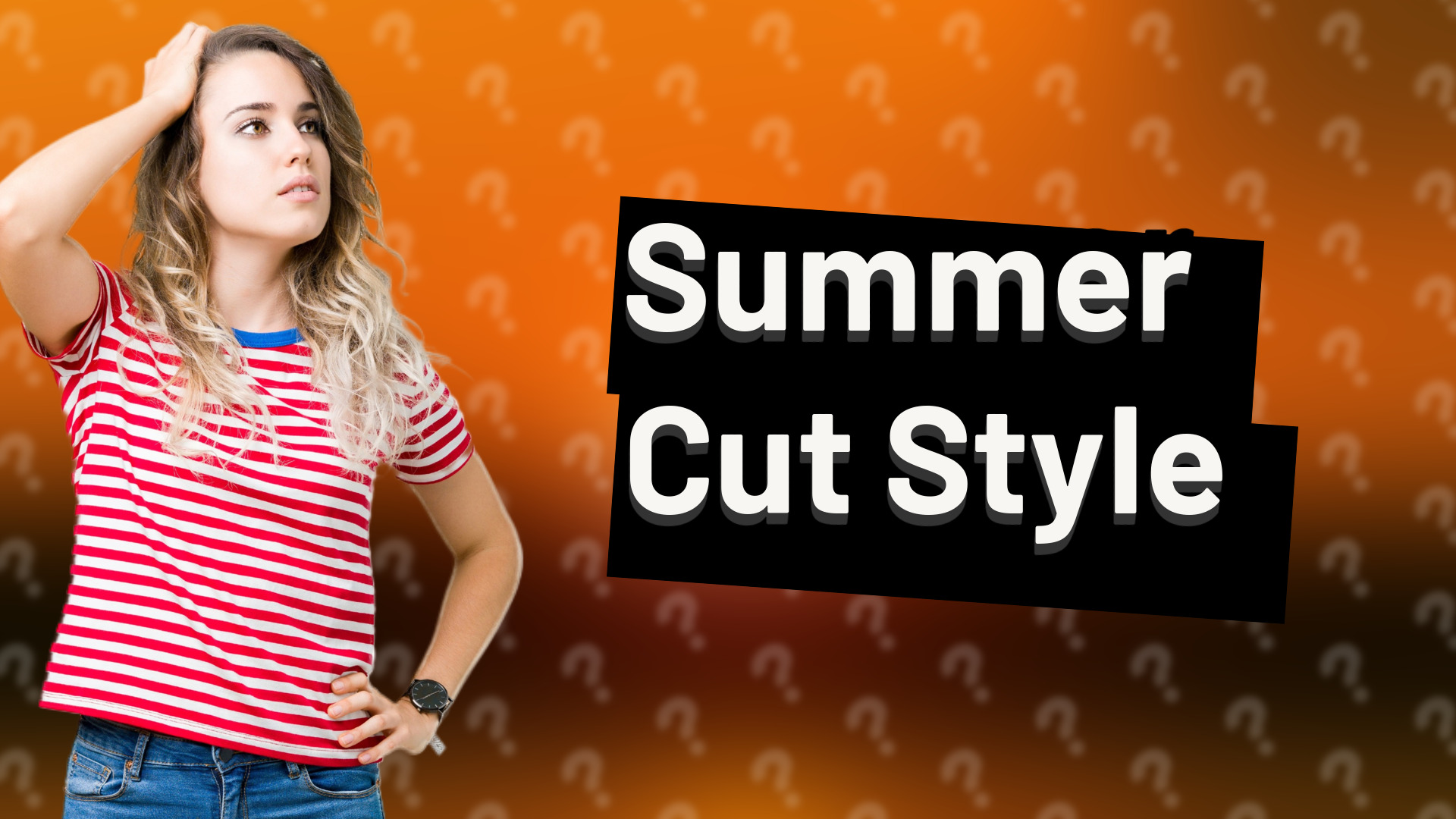 Summer Cut Style