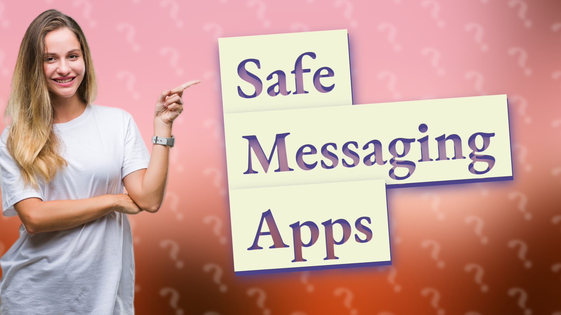 Safe Messaging Apps
