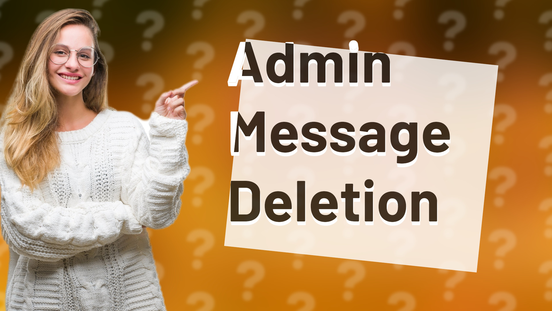 Admin Message Deletion