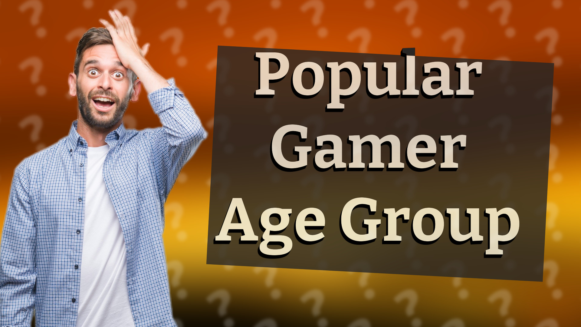 Popular Gamer Age Group
