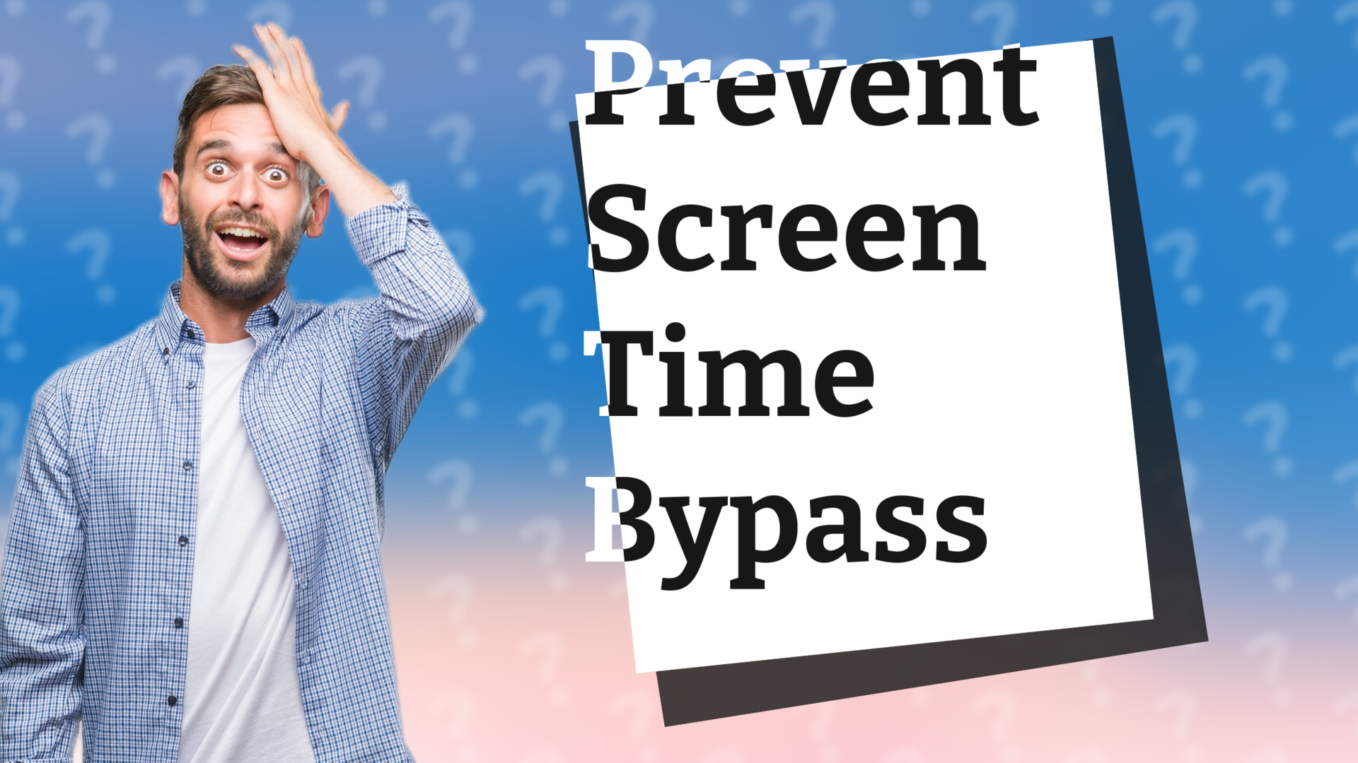 Prevent Screen Time Bypass