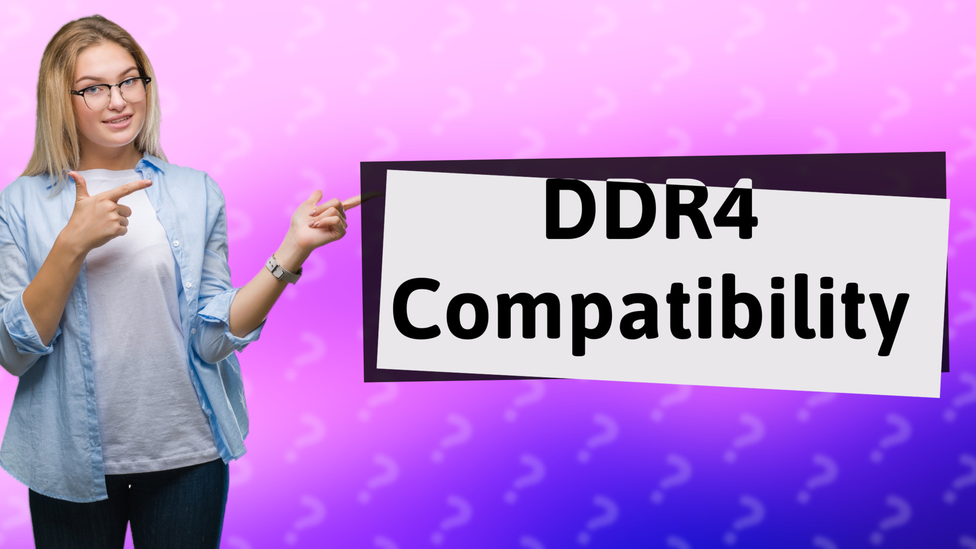 DDR4 Compatibility