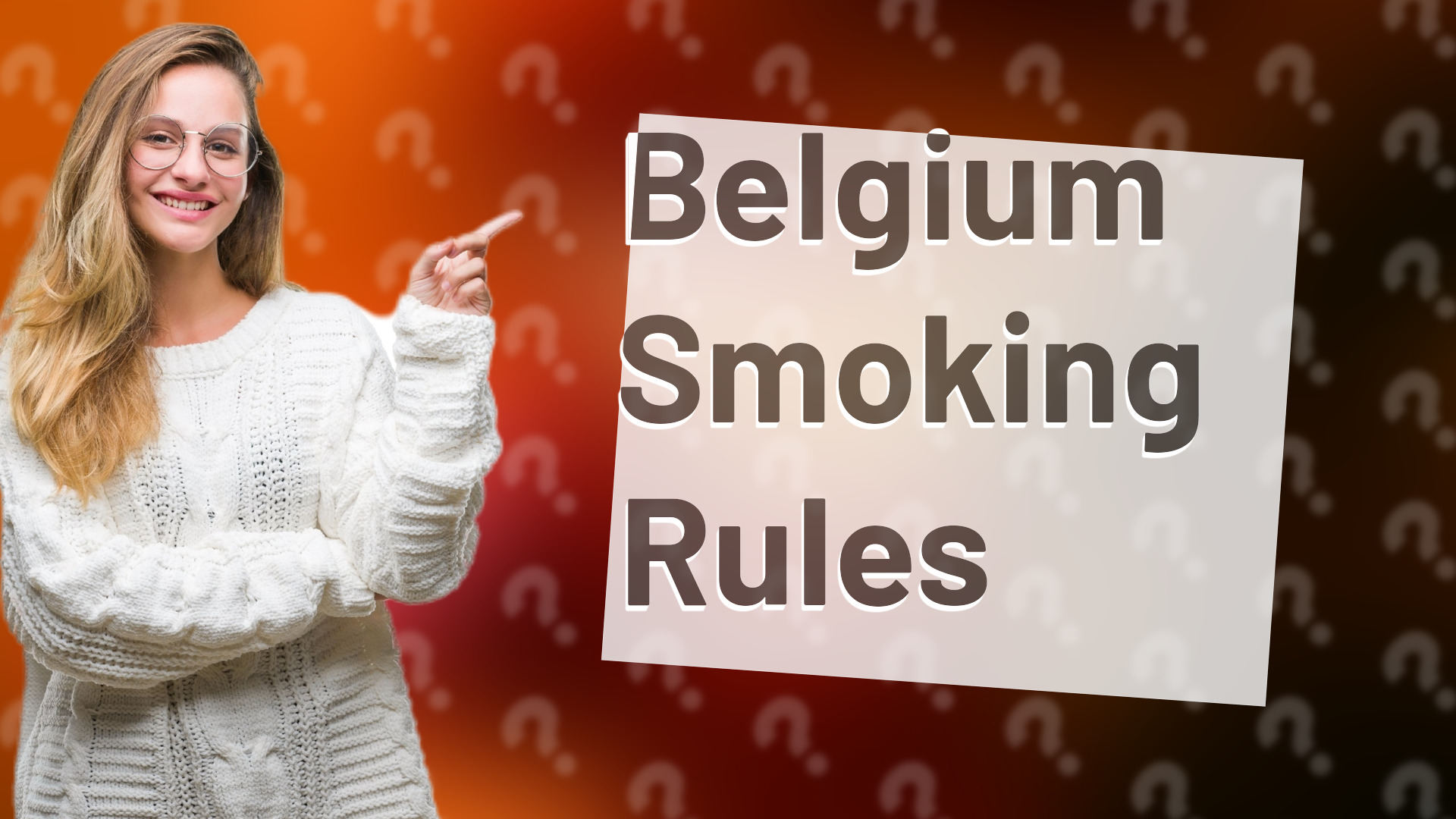 Belgium Smoking Rules