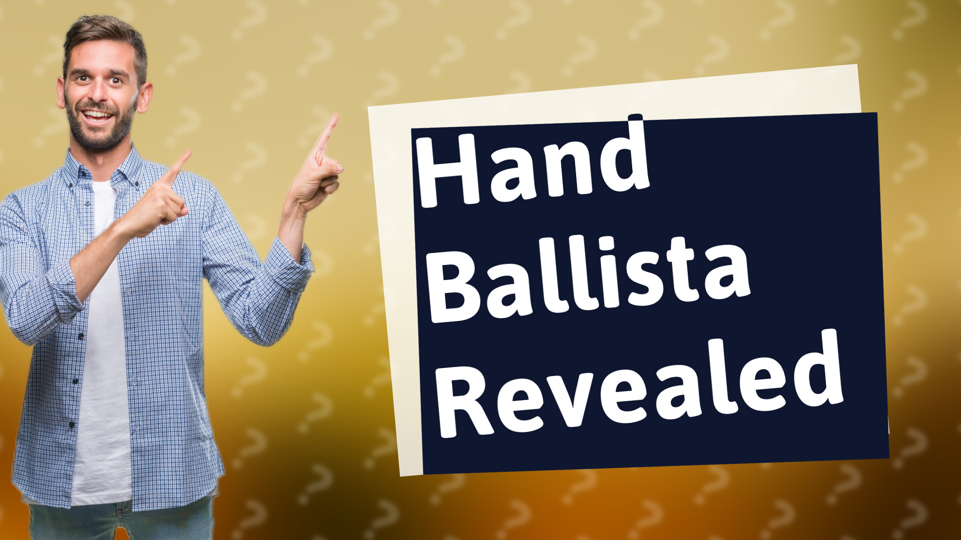 Hand Ballista Revealed