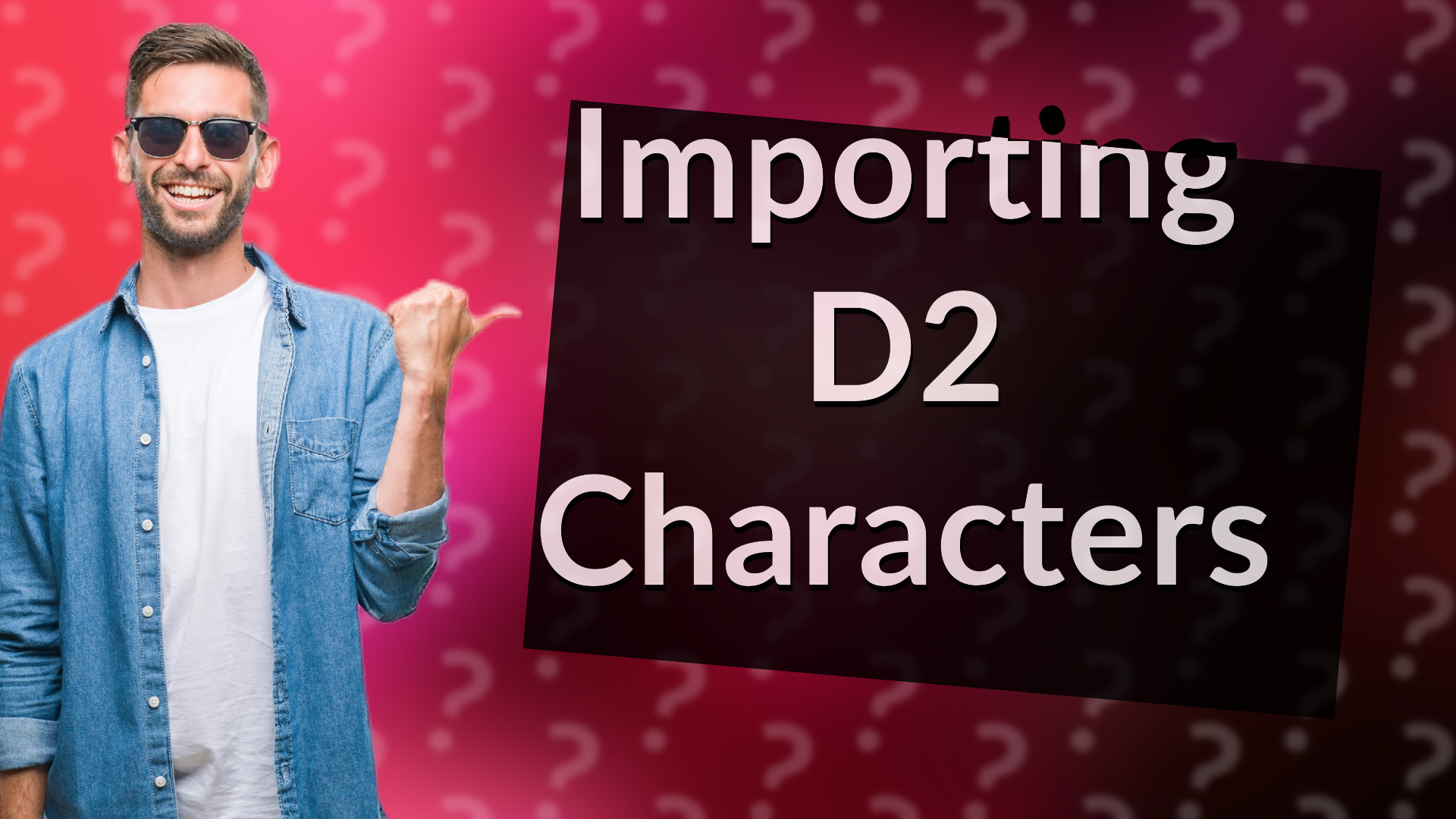 Importing D2 Characters