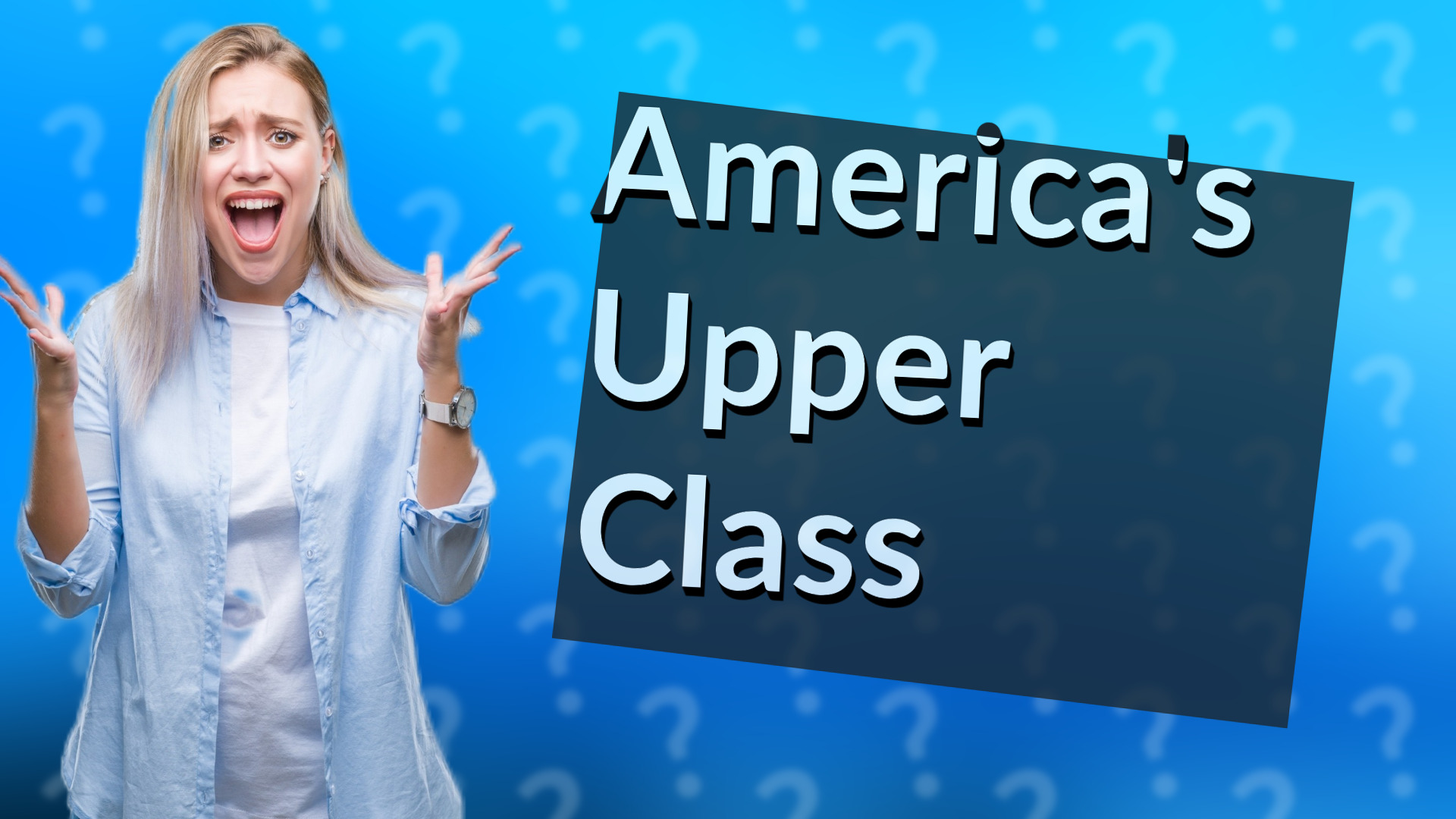 America's Upper Class