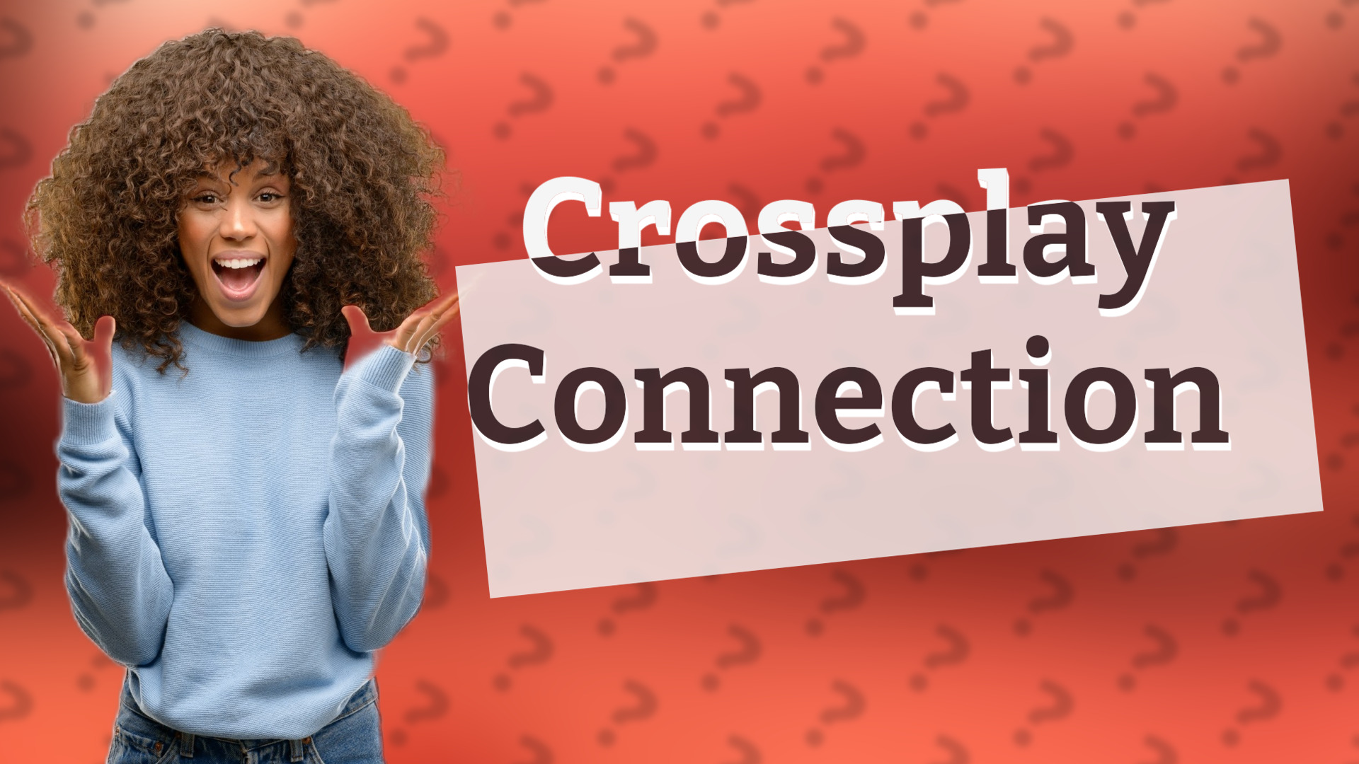 Crossplay Connection