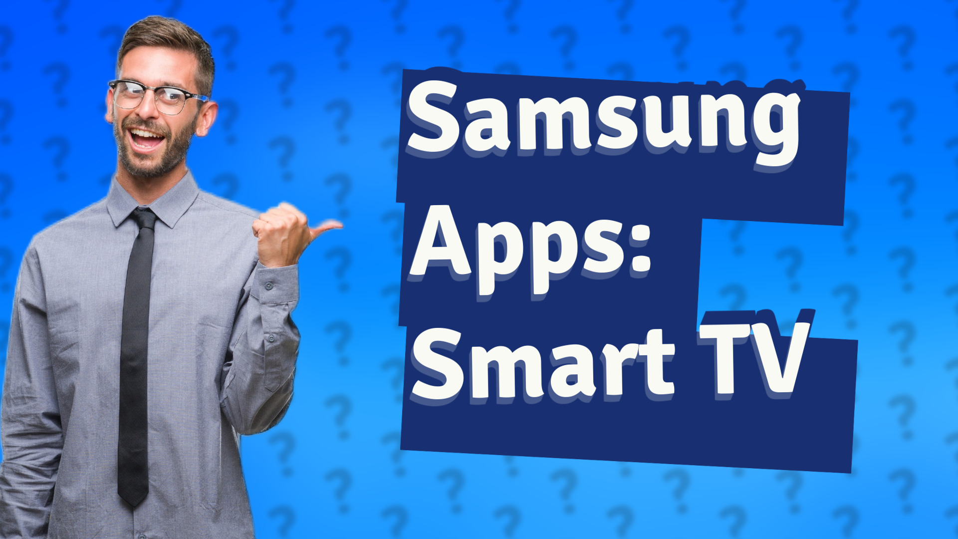 Samsung Apps: Smart TV