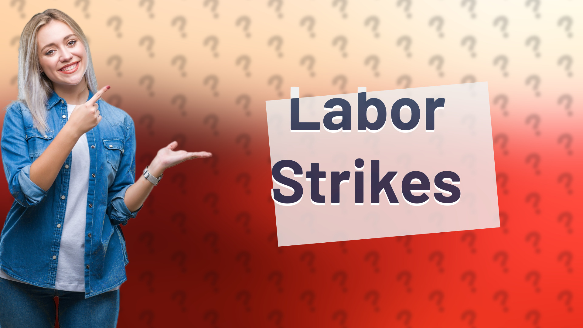 Labor Strikes