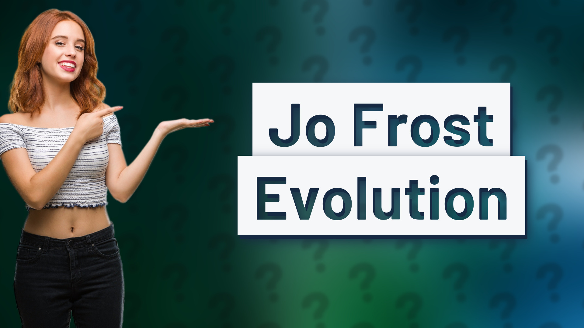 Jo Frost Evolution