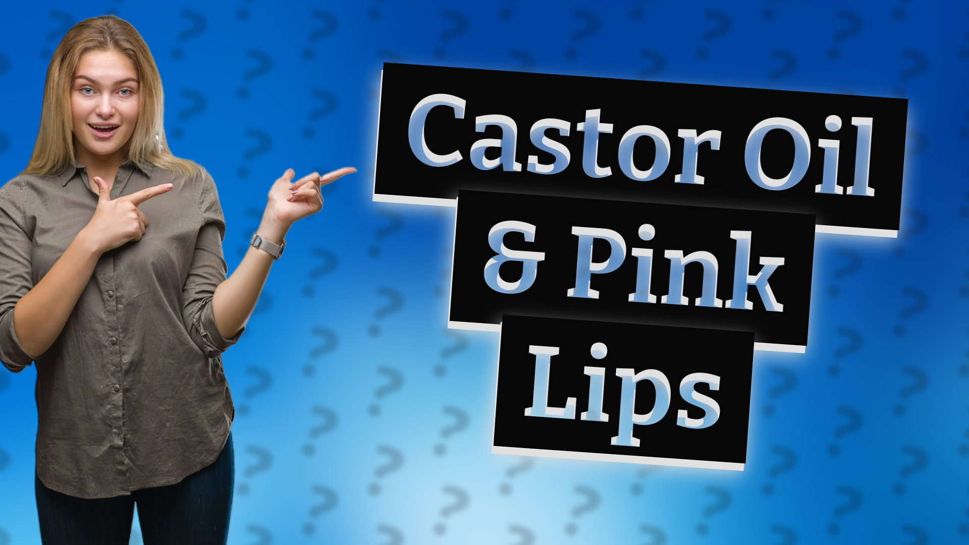 Castor Oil & Pink Lips