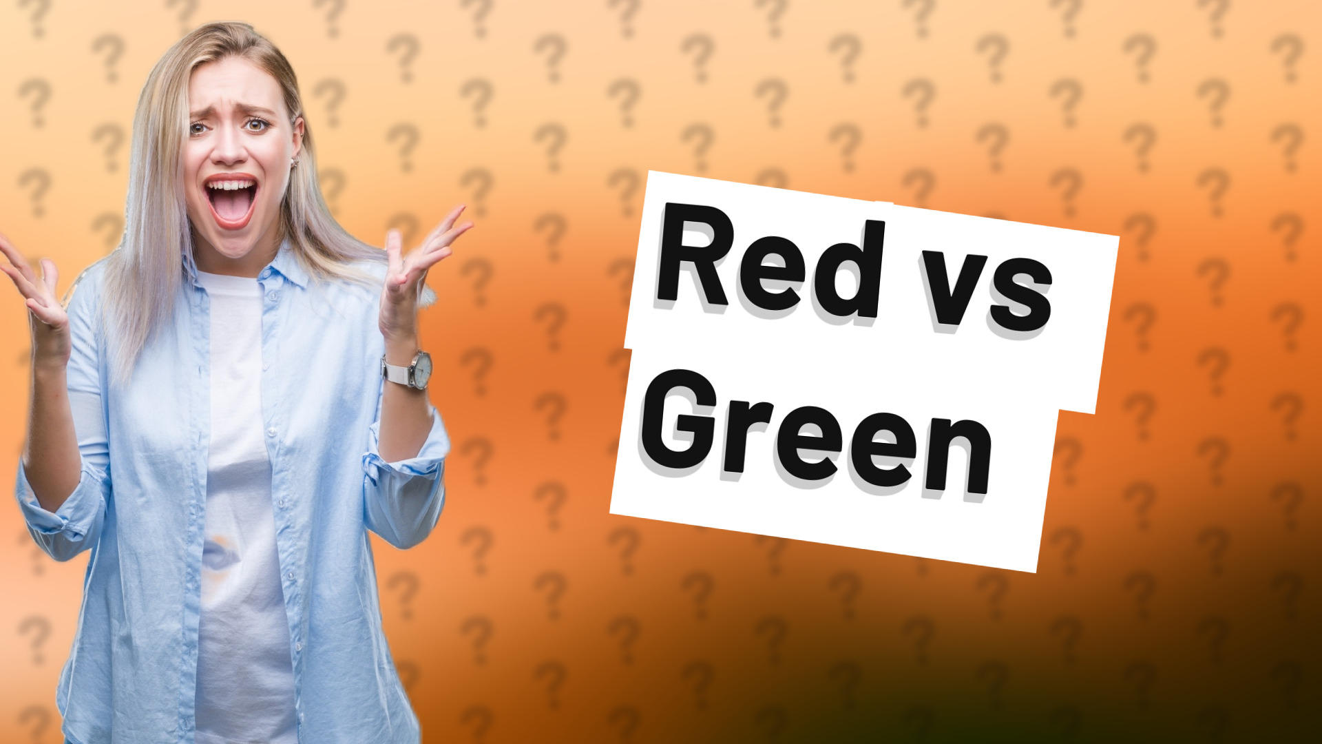Red vs Green