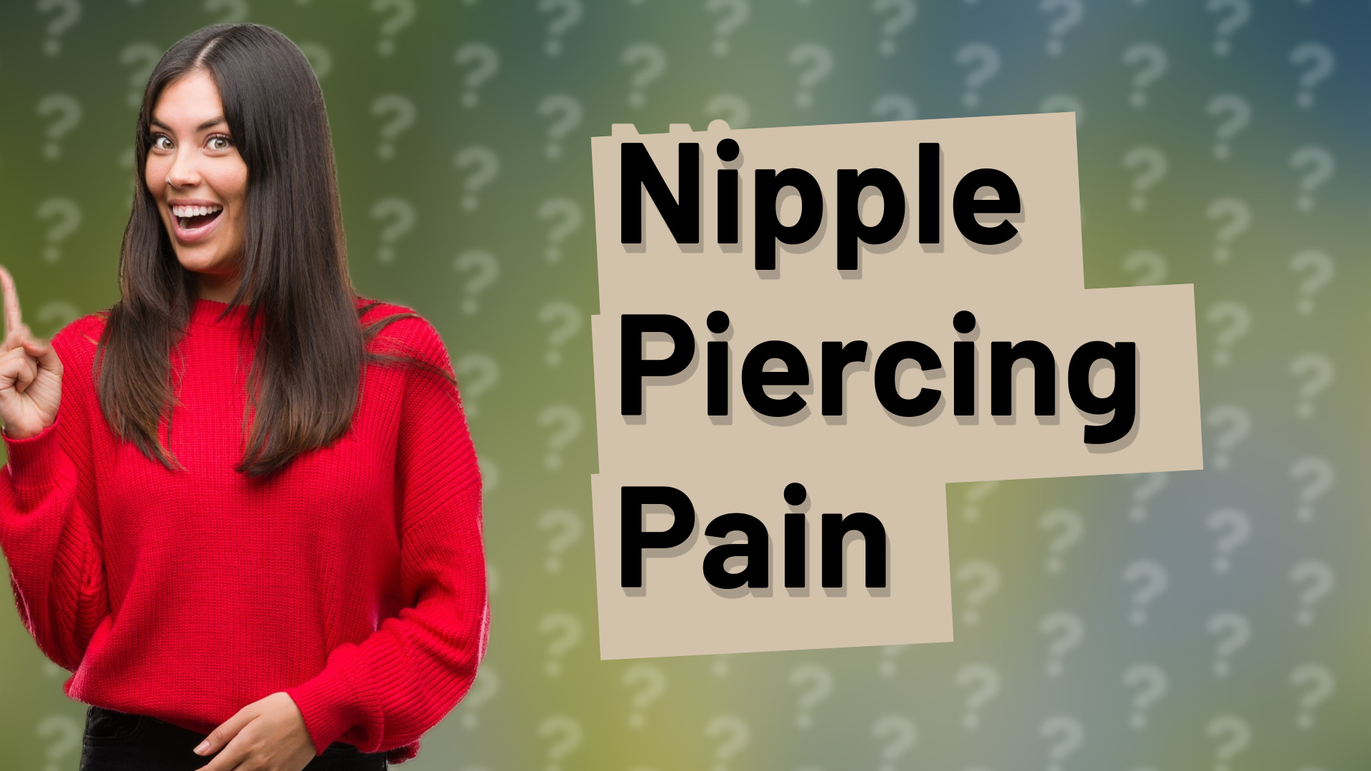 Nipple Piercing Pain