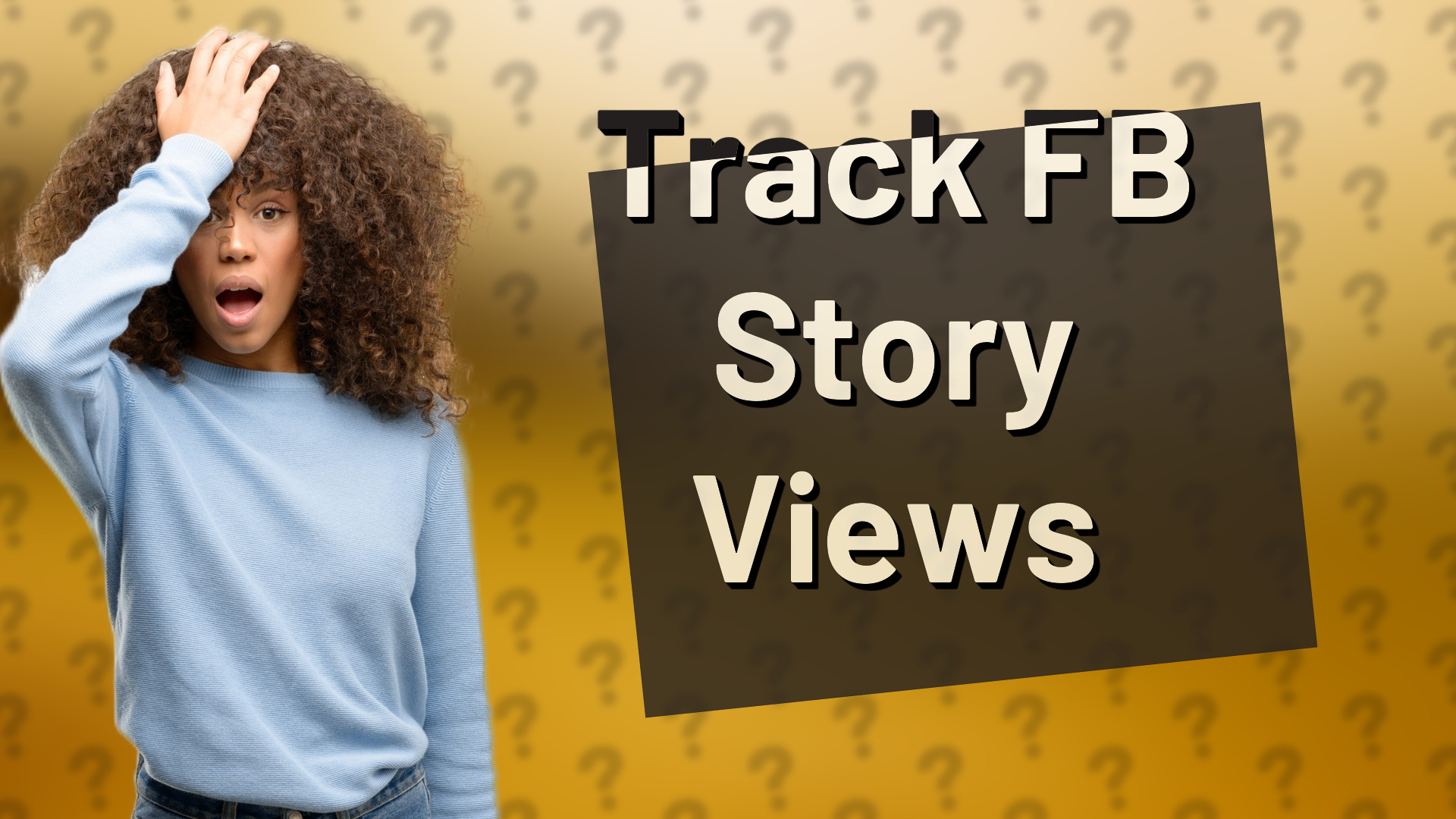 Track FB Story Views