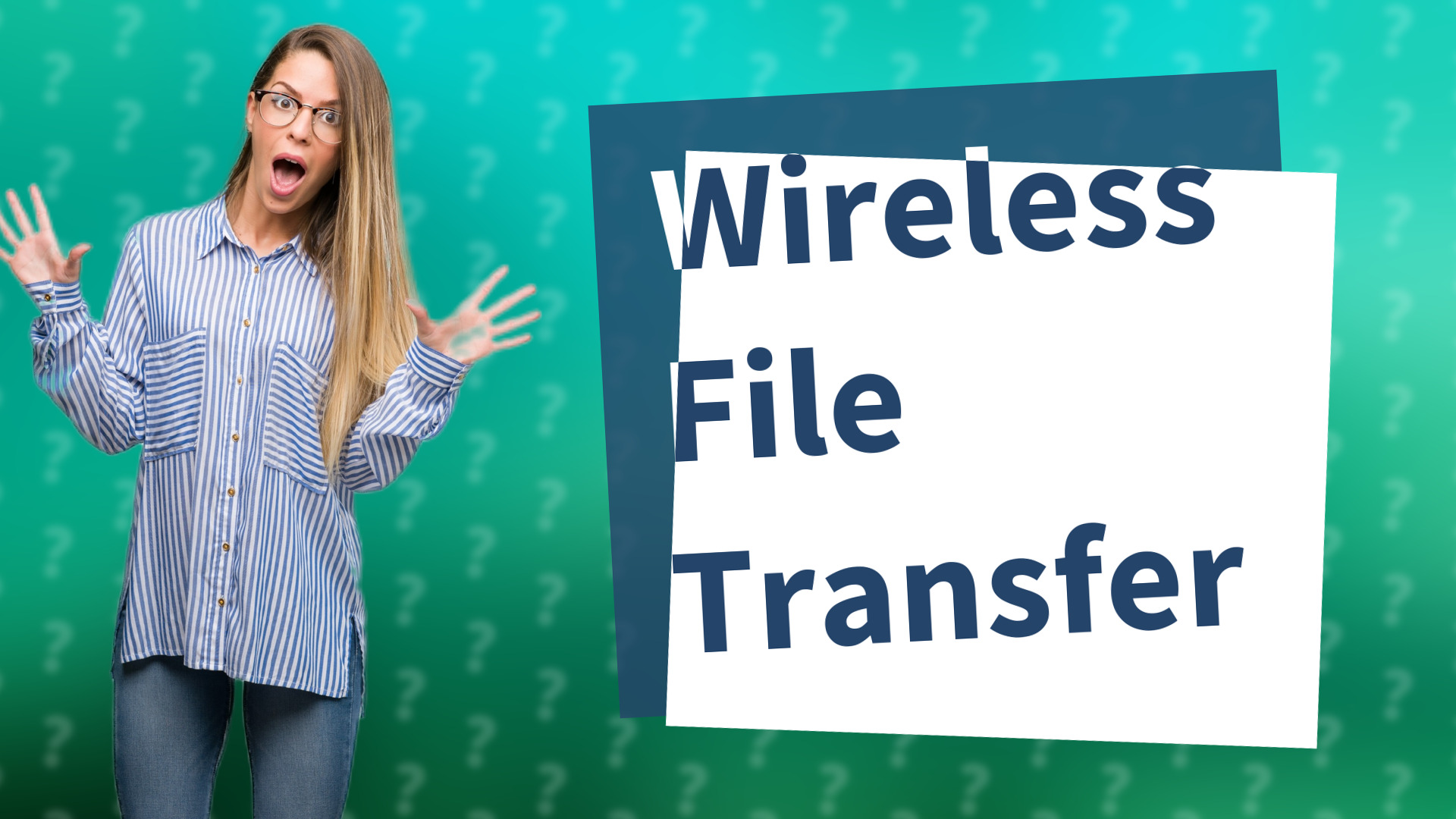 Wireless File Transfer