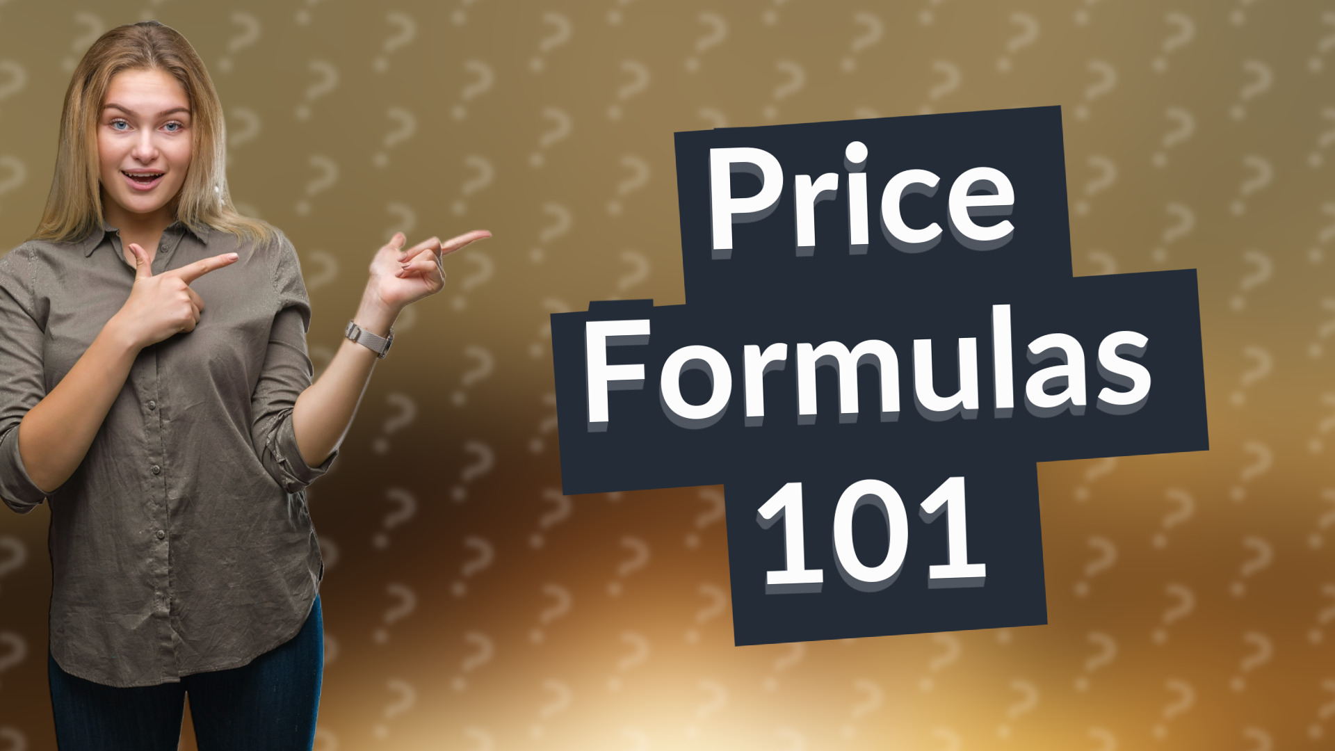 Price Formulas 101