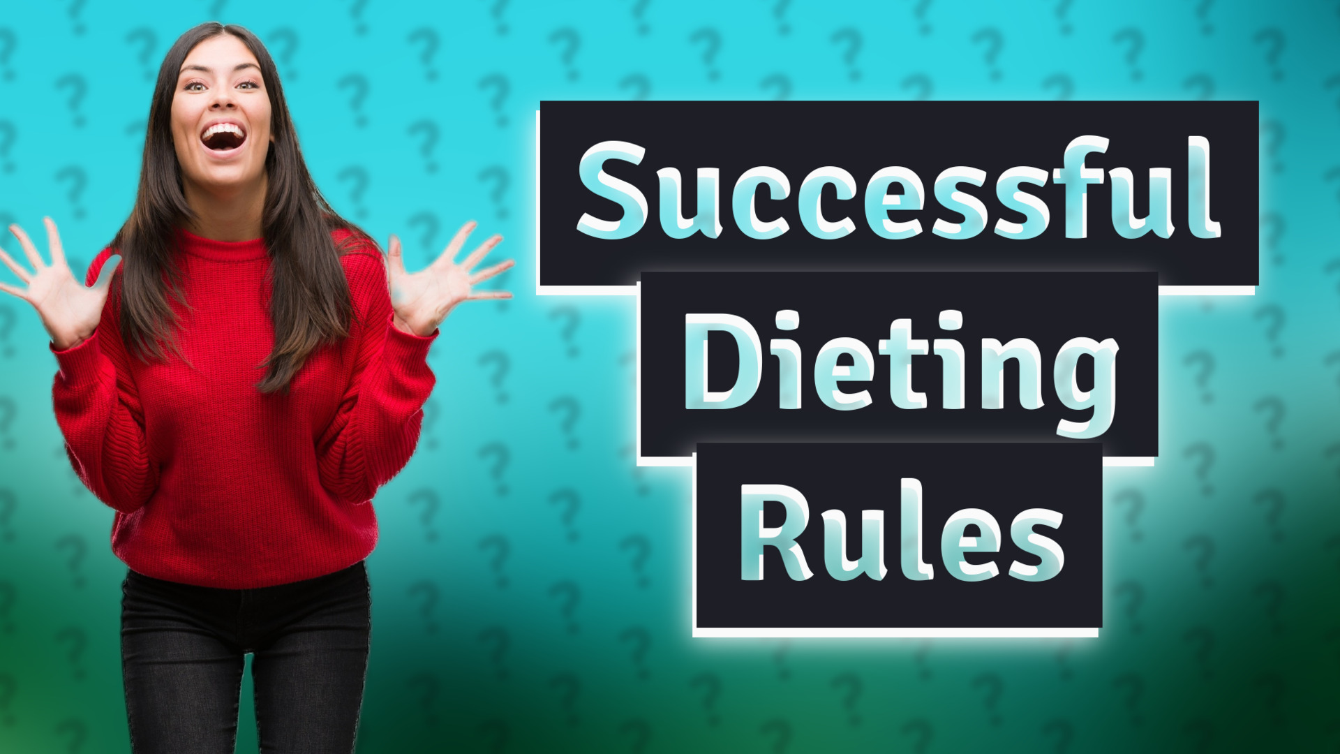 Successful Dieting Rules