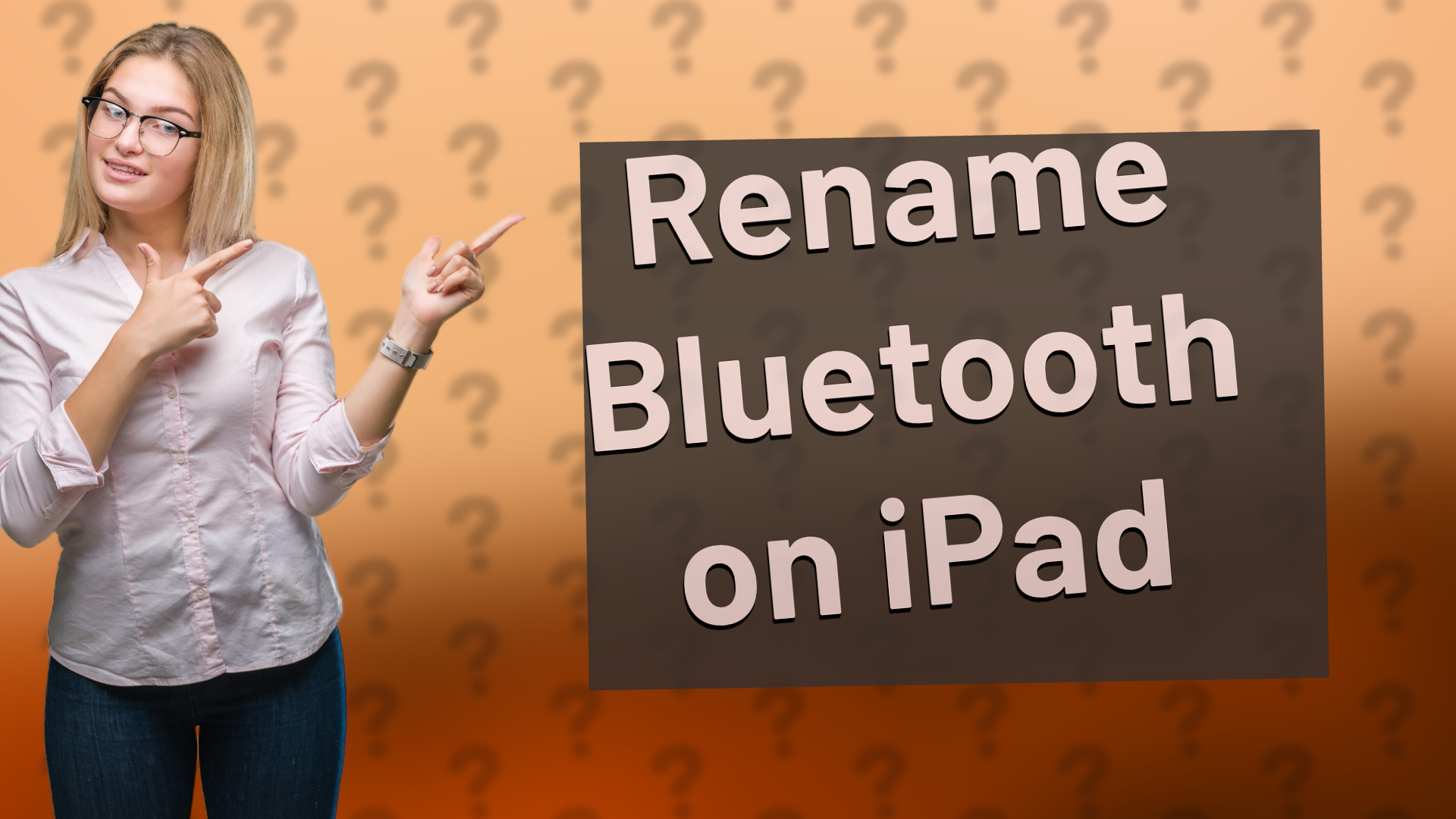 Rename Bluetooth on iPad