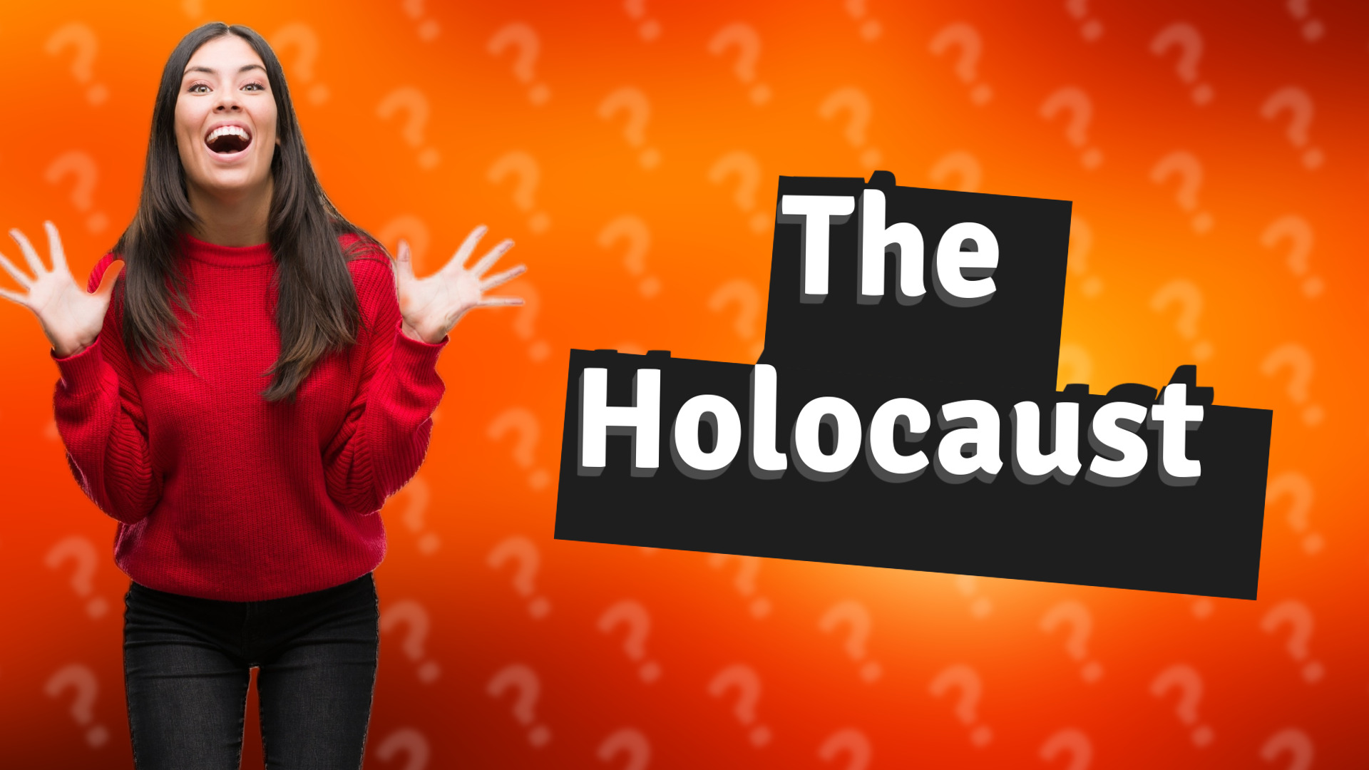 The Holocaust