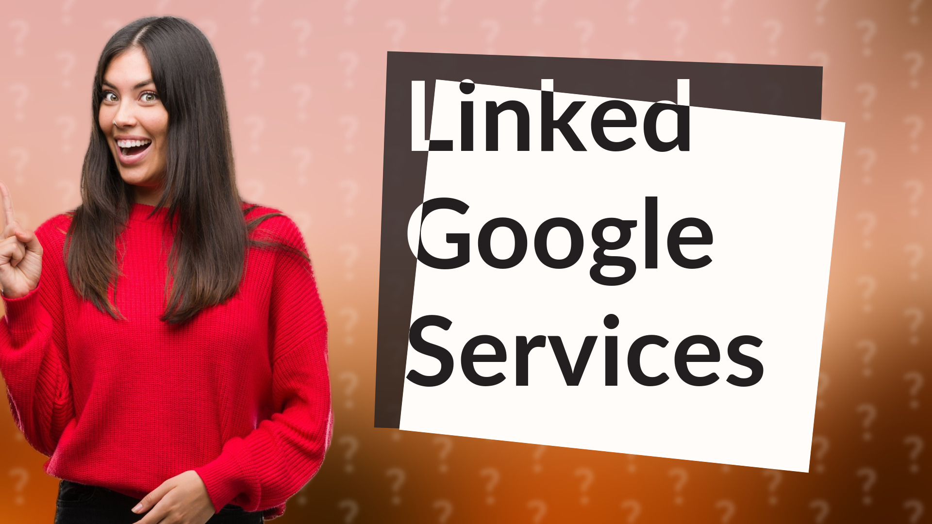 Linked Google Services
