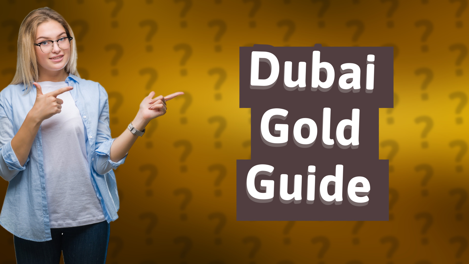 Dubai Gold Guide