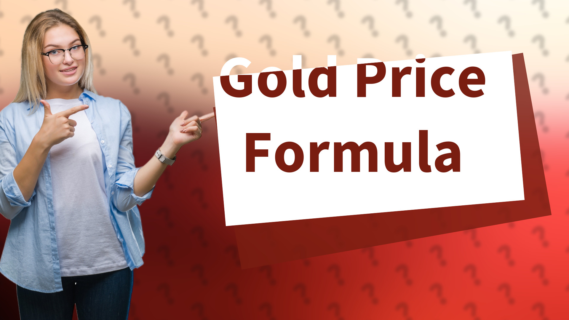 Gold Price Formula