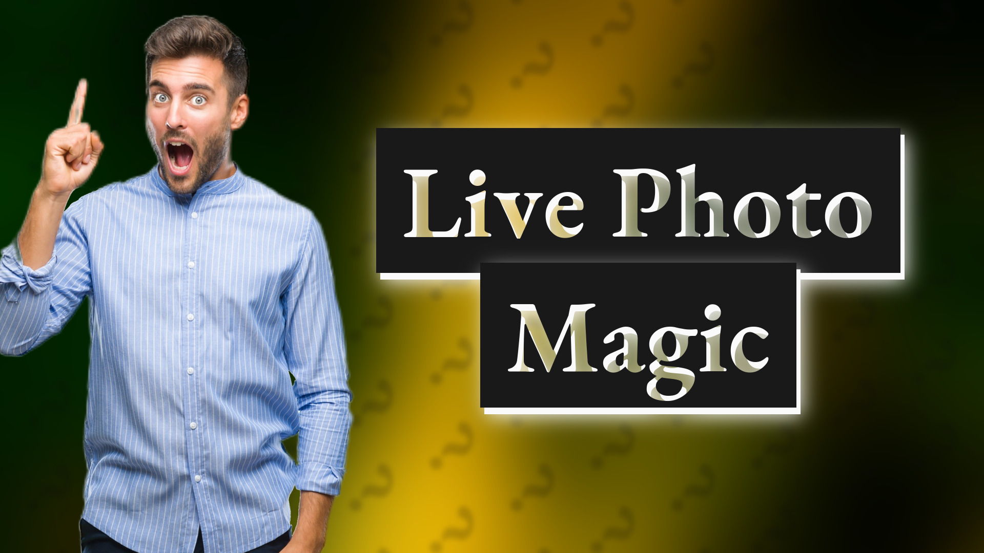Live Photo Magic