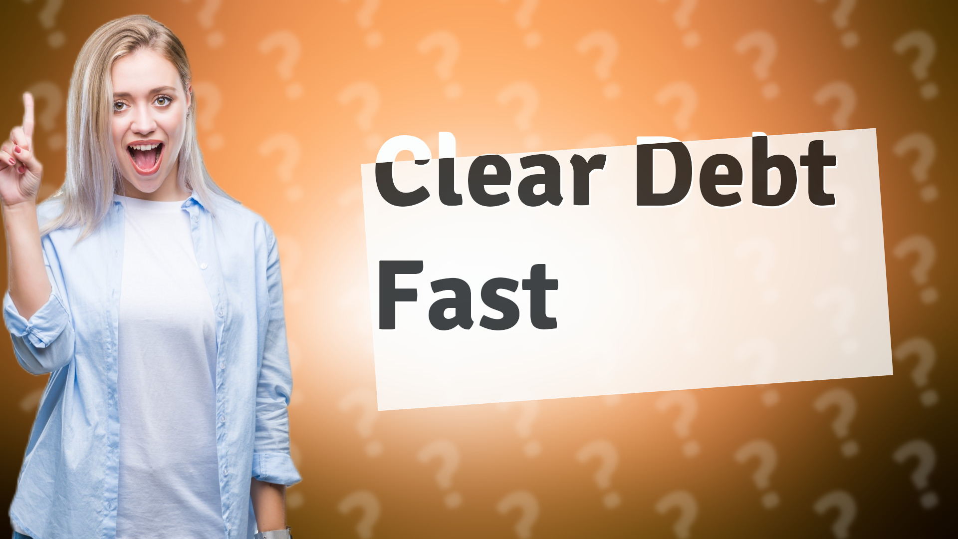 Clear Debt Fast