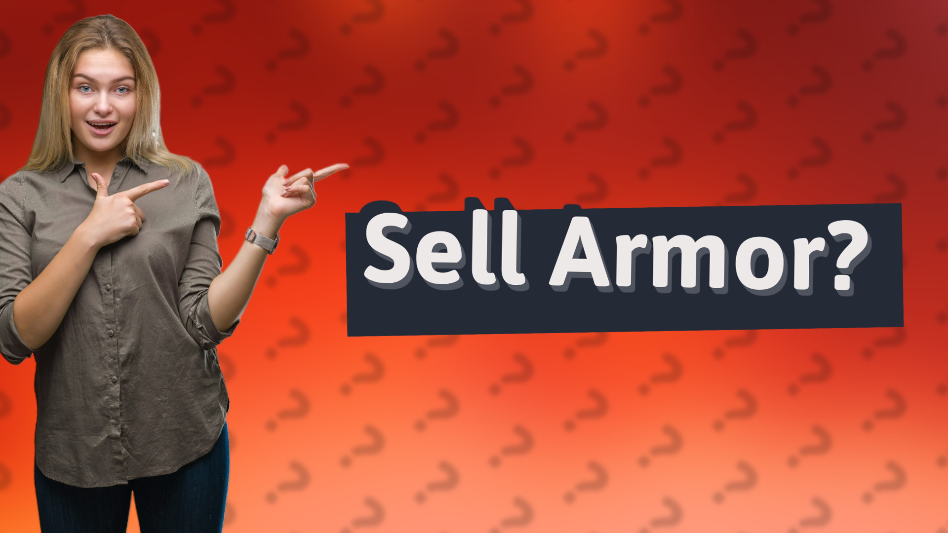 Sell Armor?