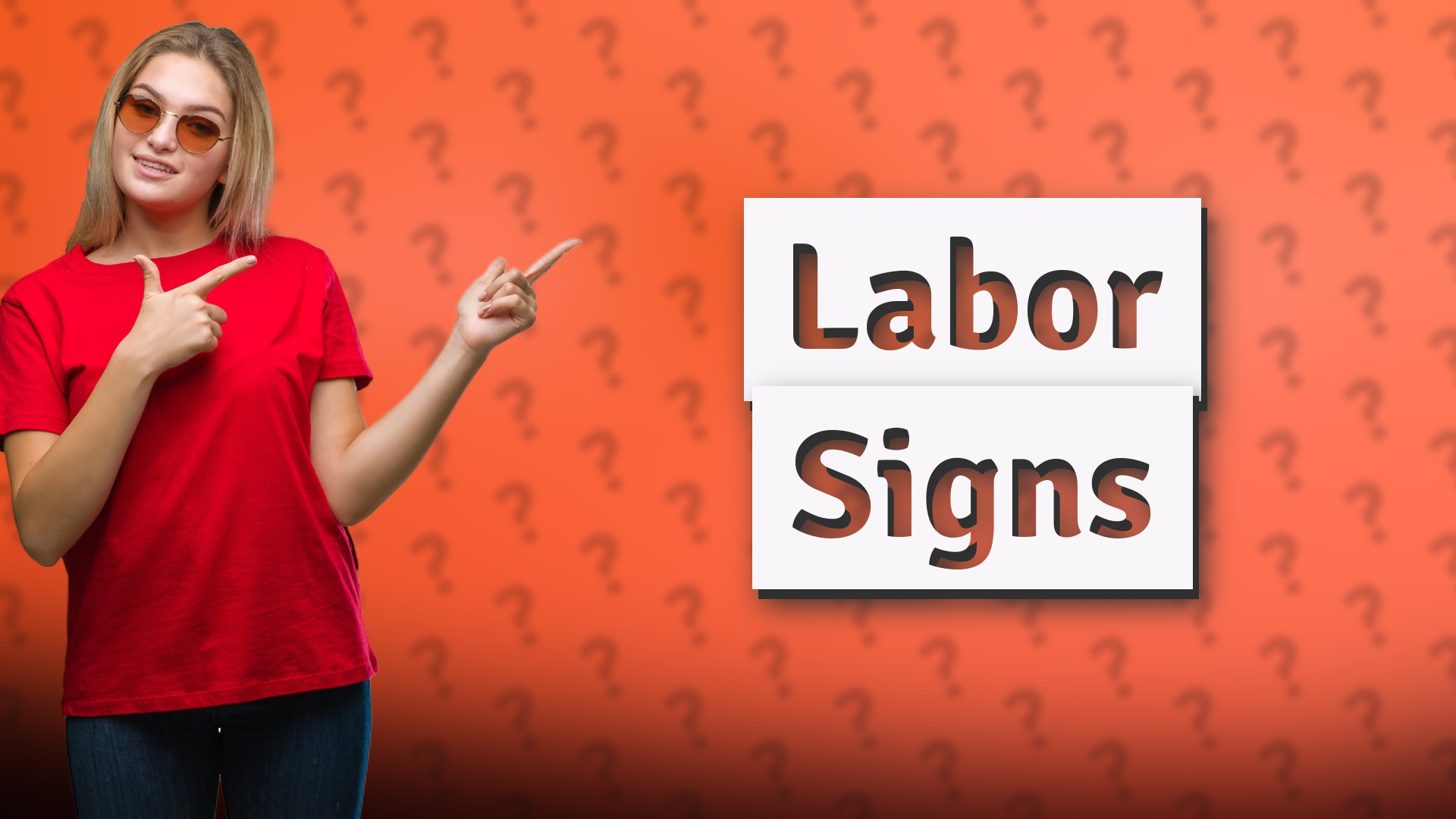 Labor Signs