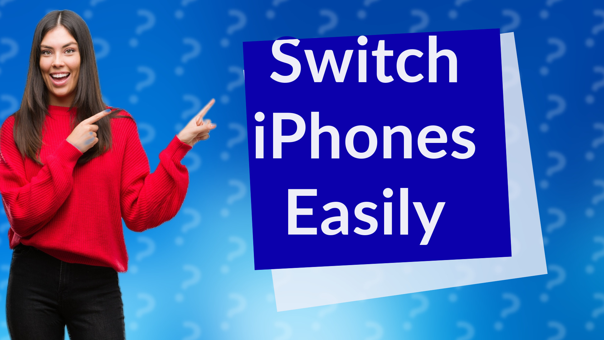 Switch iPhones Easily