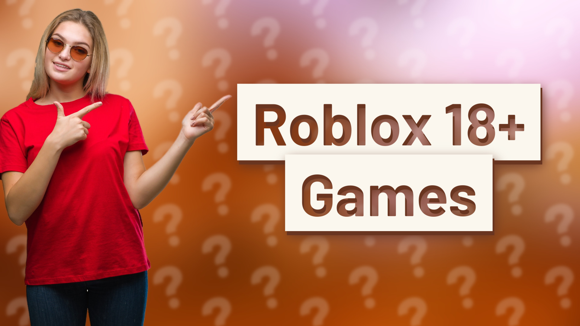 Roblox 18+ Games