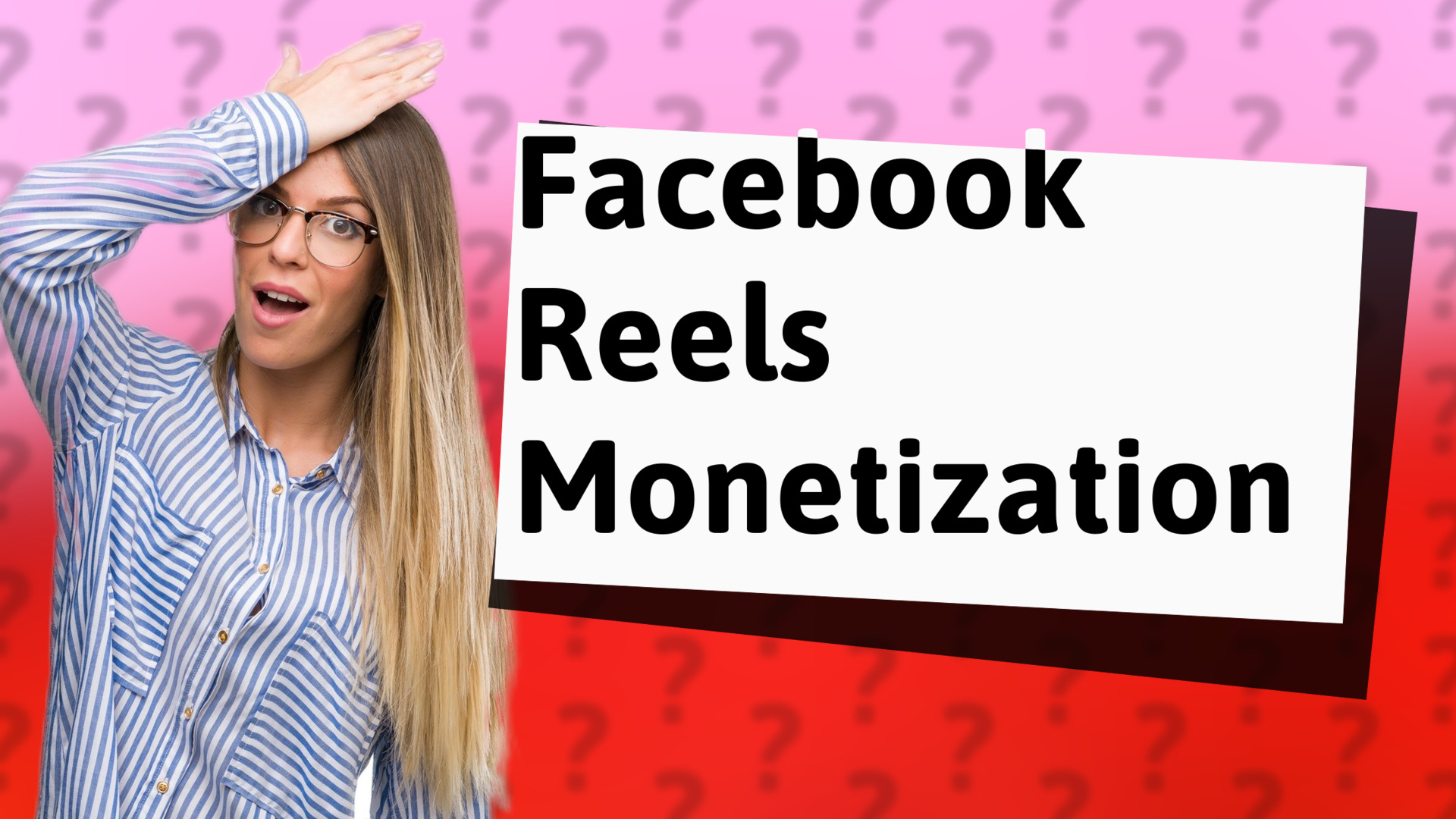 Facebook Reels Monetization