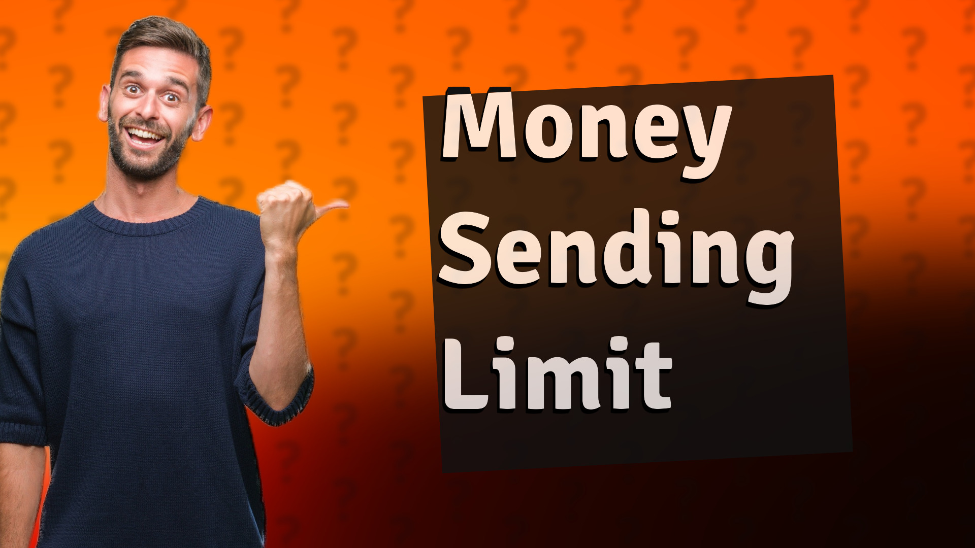 Money Sending Limit