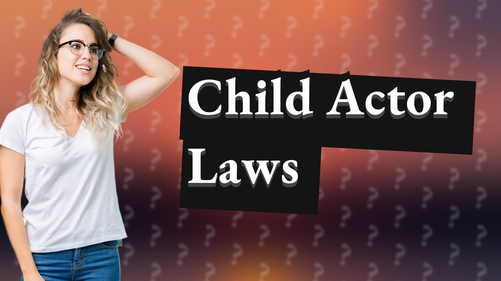 Child Actor Laws