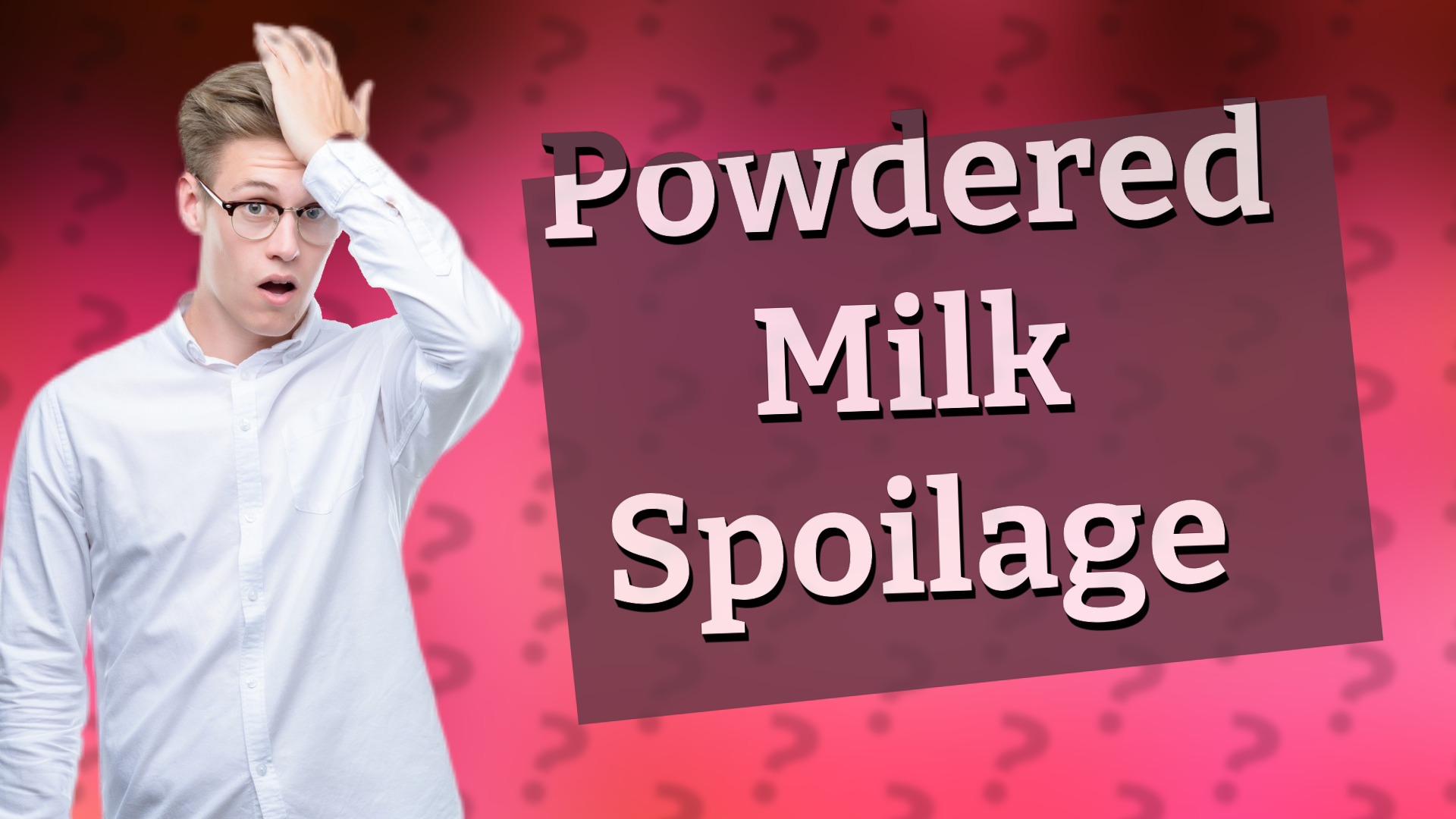 Powdered Milk Spoilage