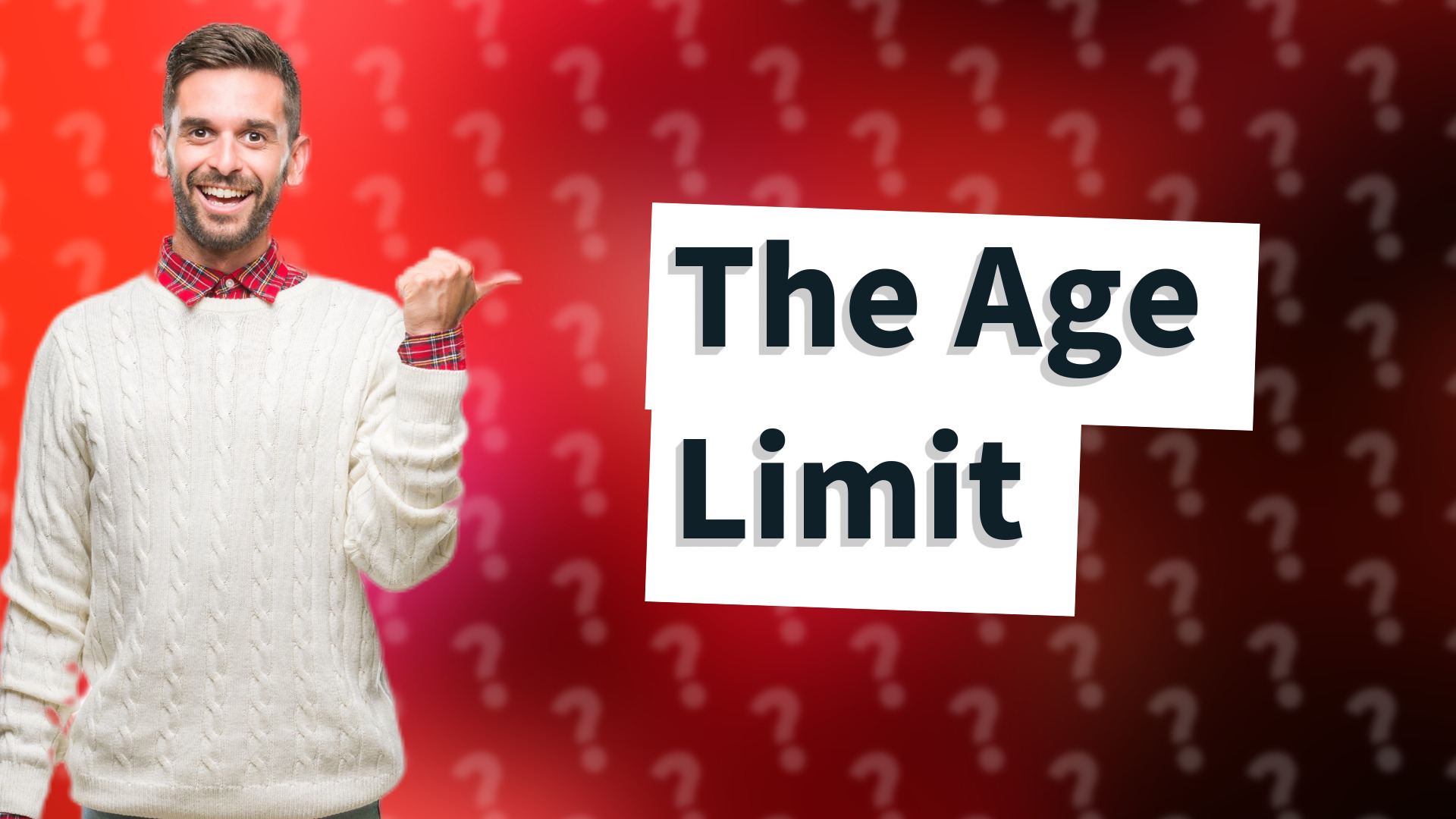 The Age Limit