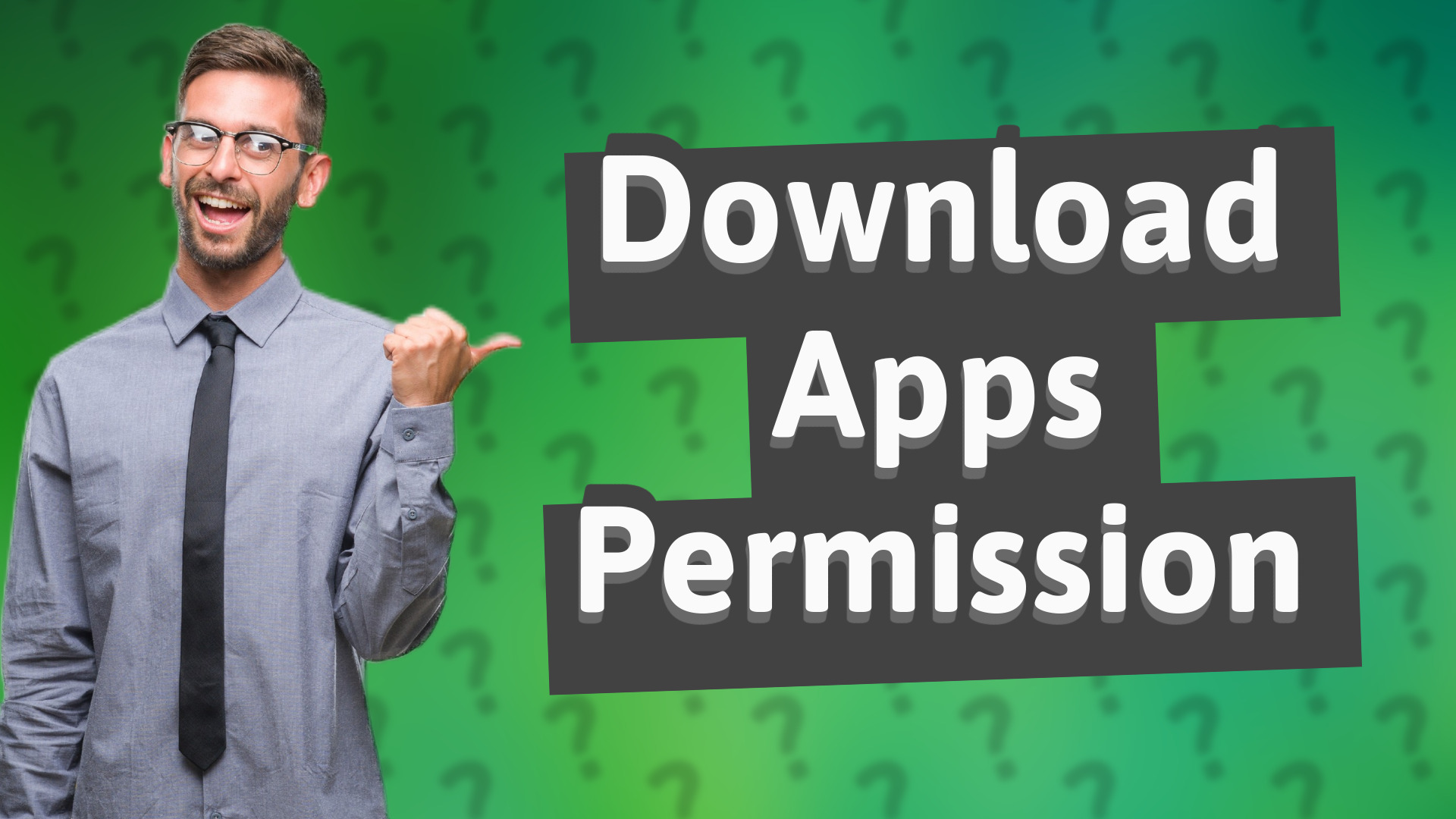 Download Apps Permission