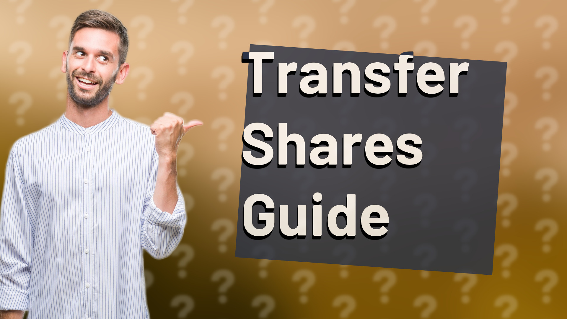Transfer Shares Guide