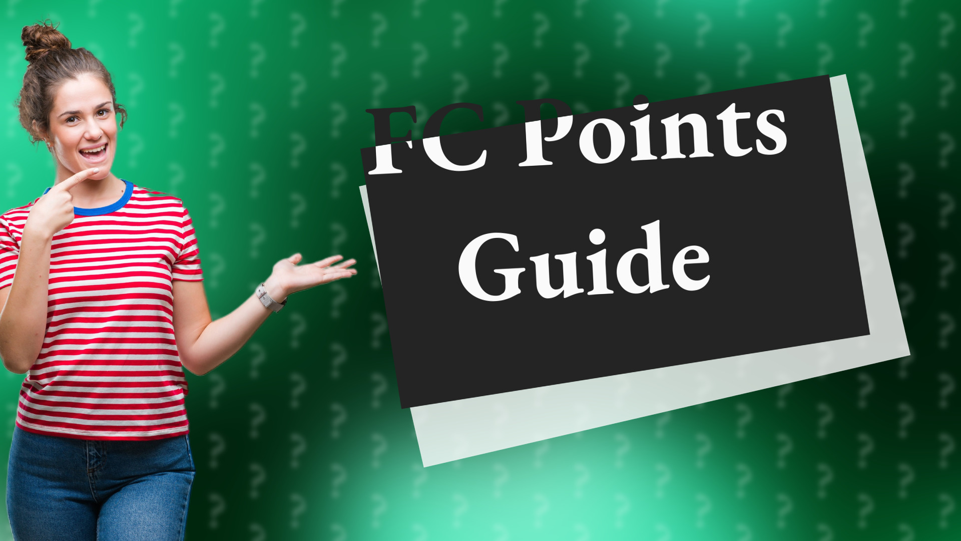 FC Points Guide