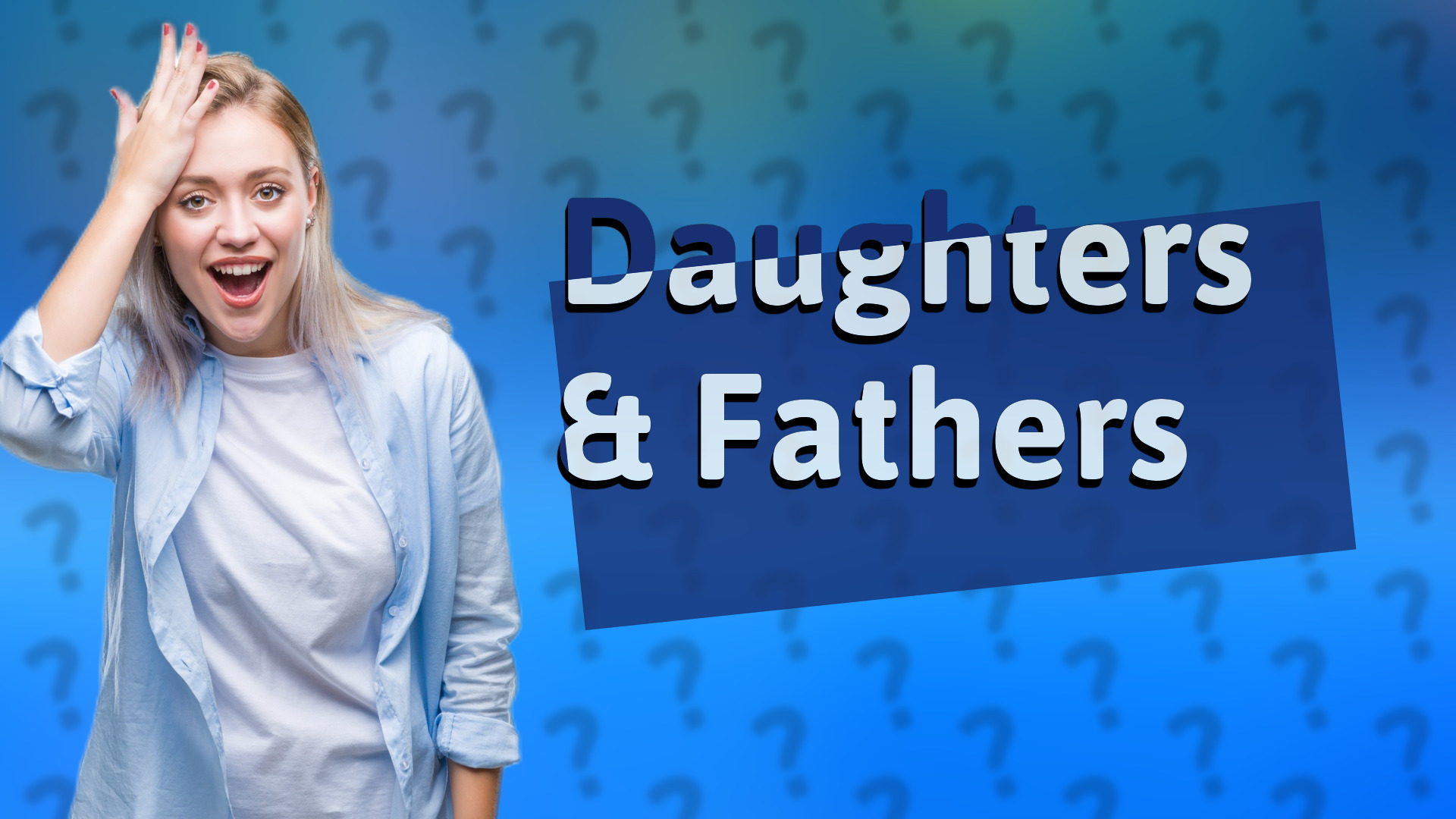 Daughters & Fathers