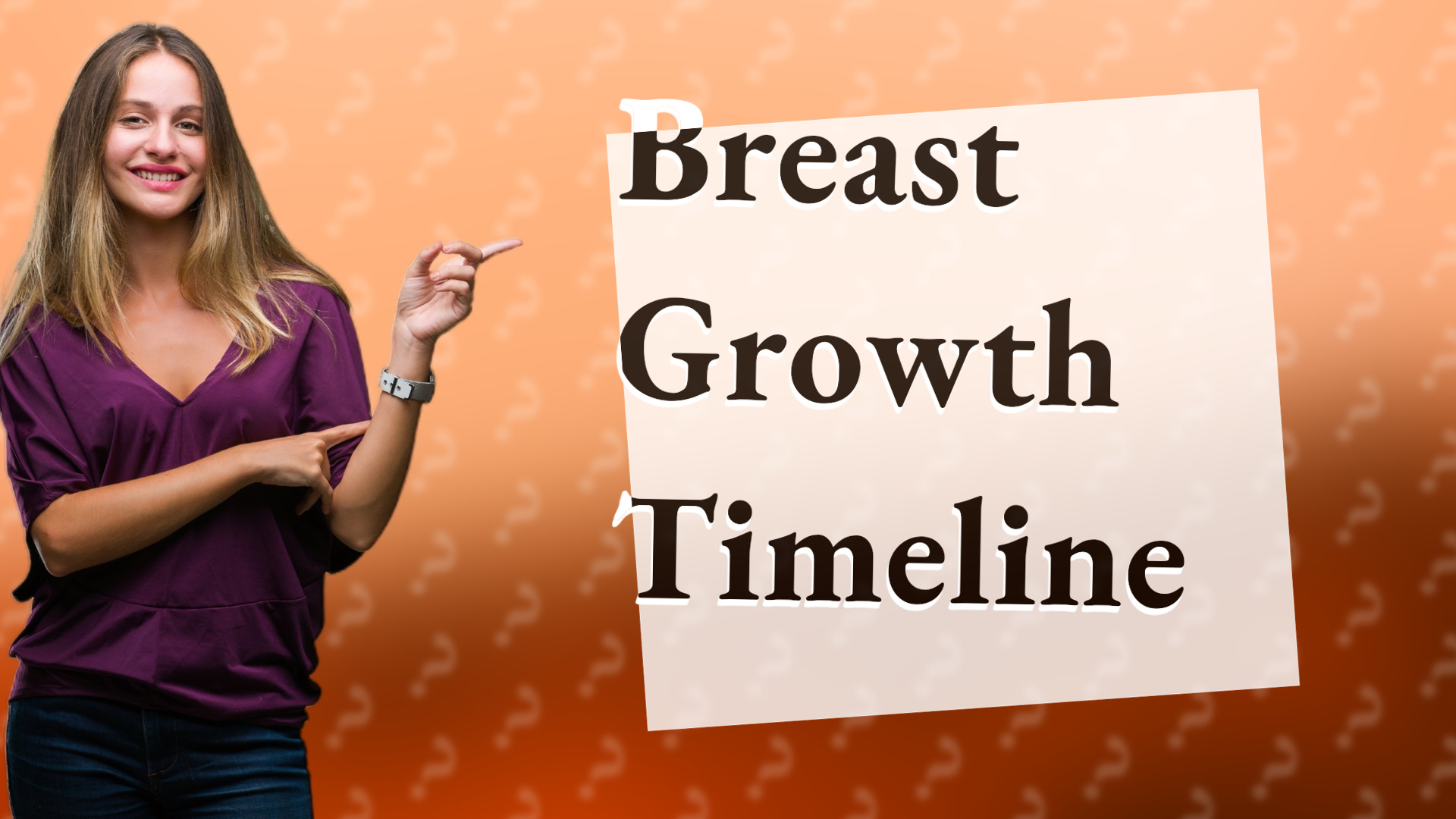Breast Growth Timeline